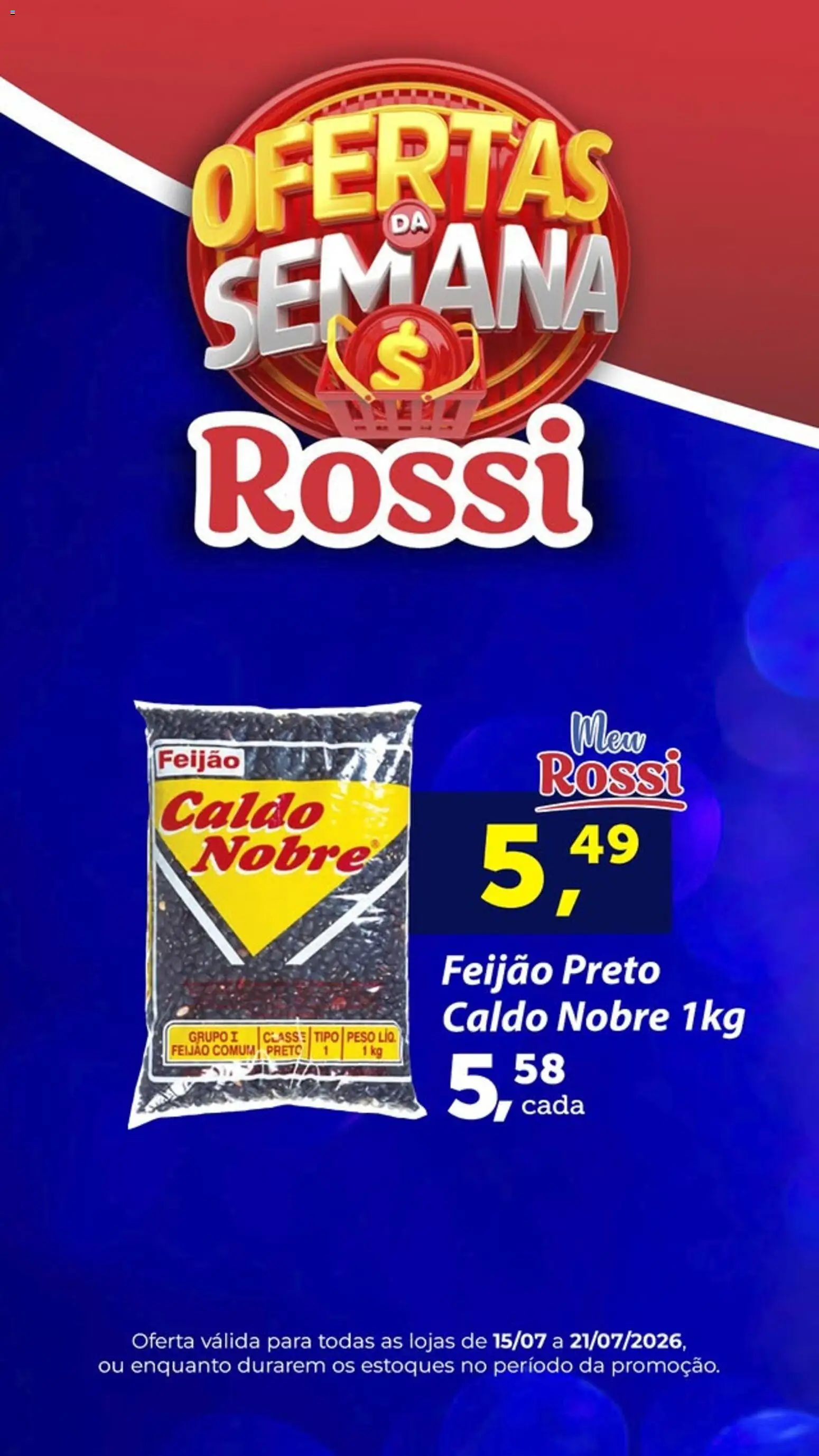 Rossi Supermercados Folheto - válido de 15/07/2026 | Página: 4 | Produtos: Feijão