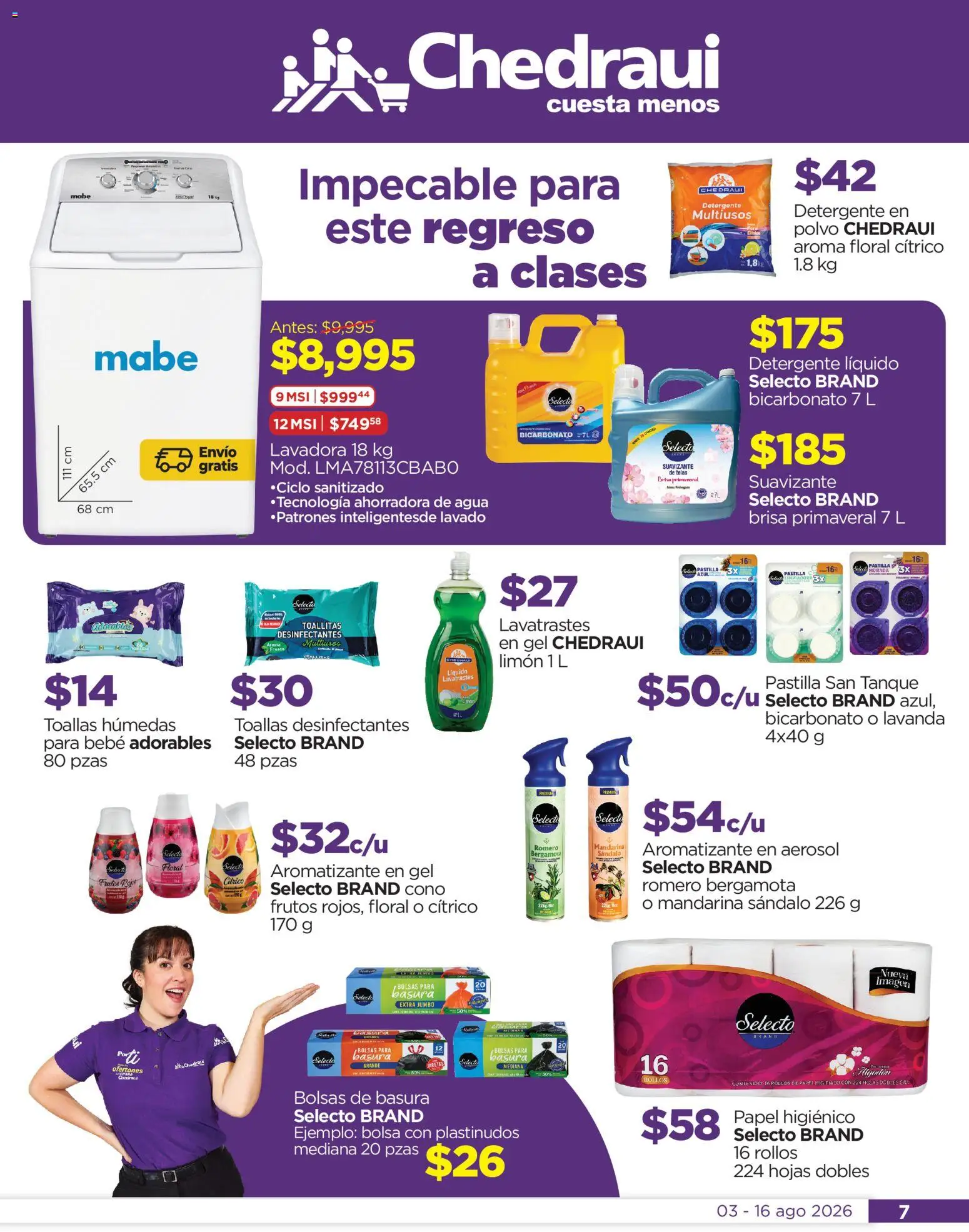 Nuevas ofertas de Chedraui válidas en toda la República Mexicana desde el 03/08/2026. ¡Encuentra las mejores ofertas en Chedraui folleto! | Página: 7