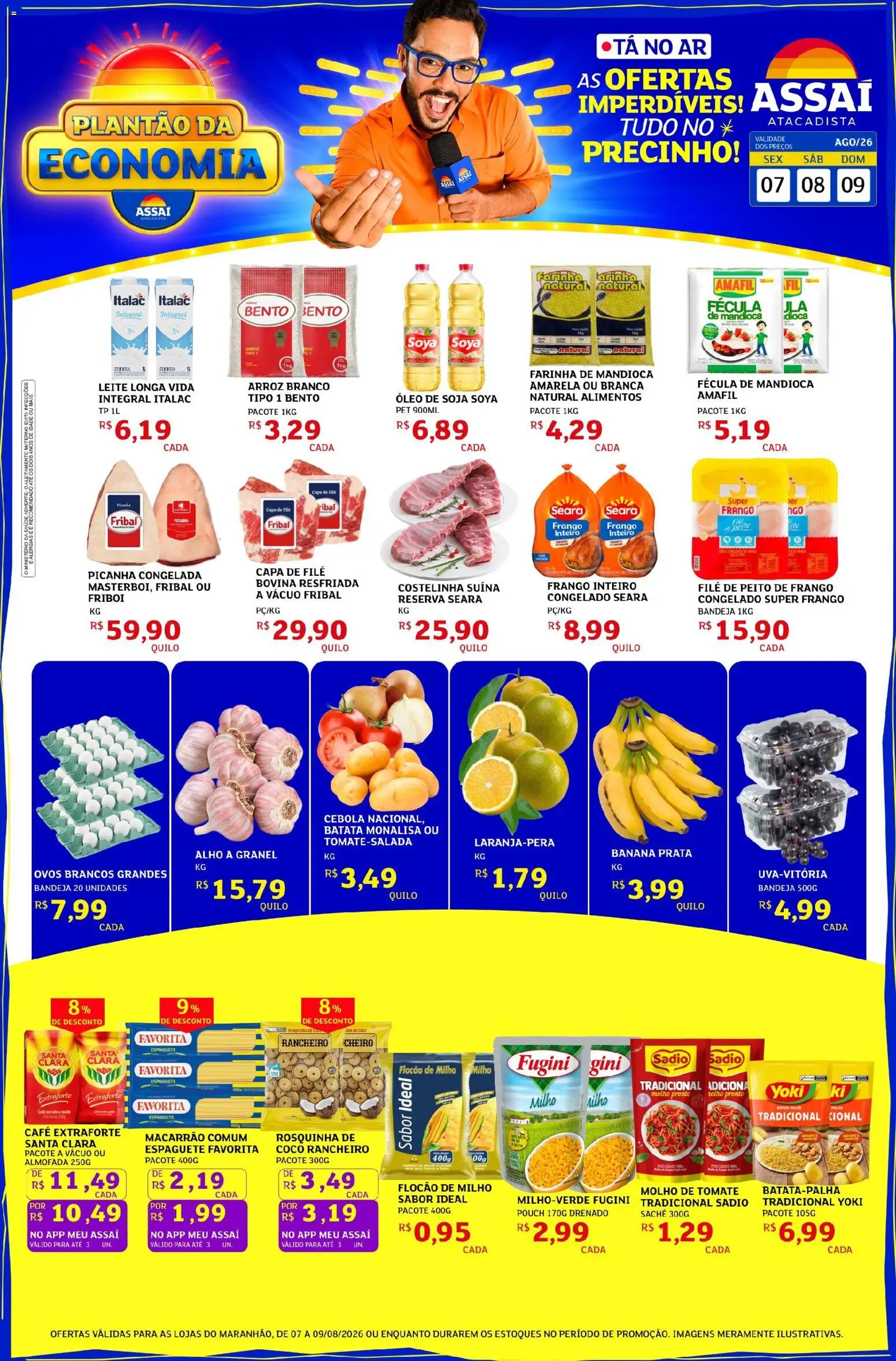 Assaí Atacadista Folheto - válido de 07/08/2026 | Página: 1 | Produtos: Mandioca, Almofada, Óleo, Milho