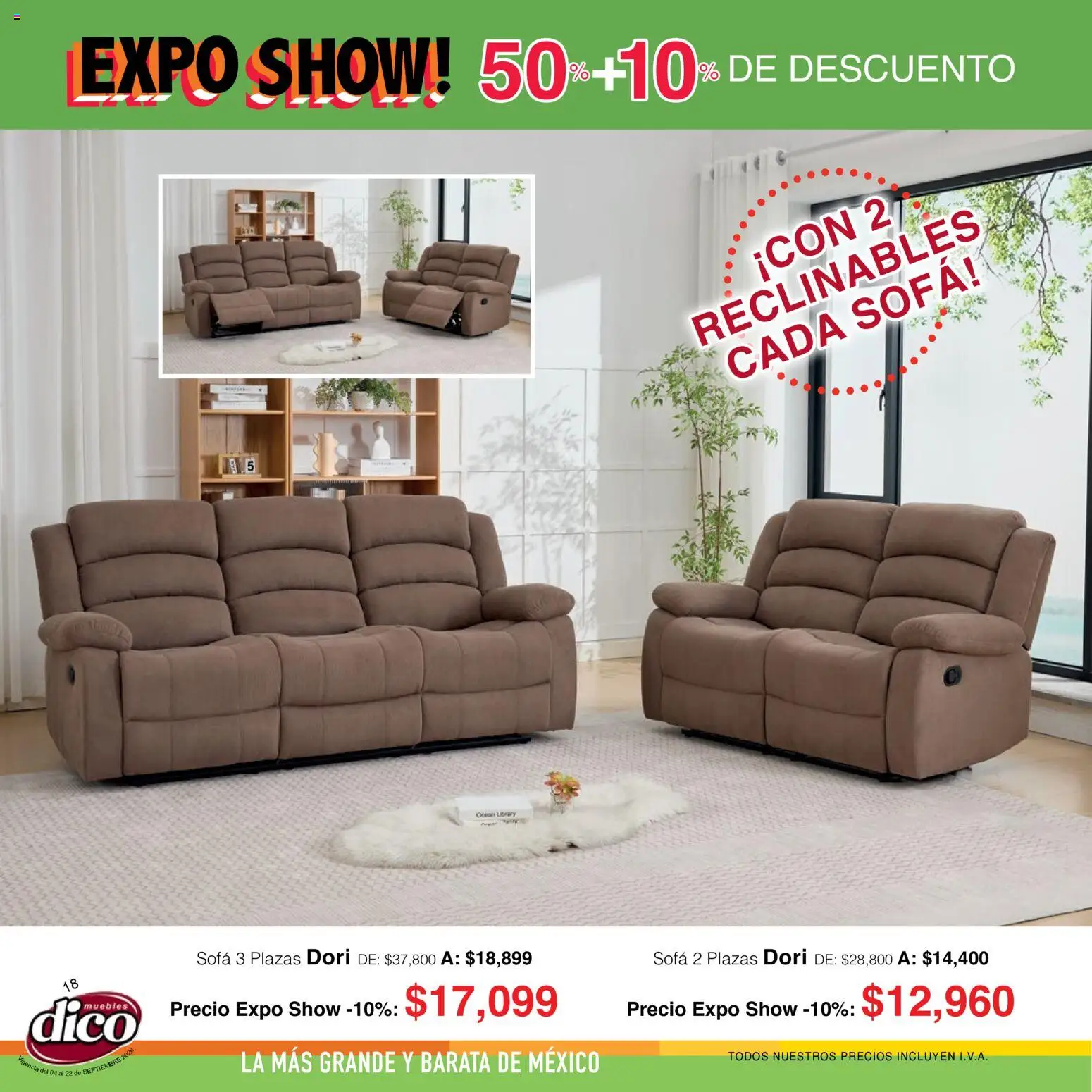 Nuevas ofertas de Muebles Dico válidas en toda la República Mexicana desde el 04/09/2026. ¡Encuentra las mejores ofertas en Muebles Dico catálogo Expo Show! | Página: 18