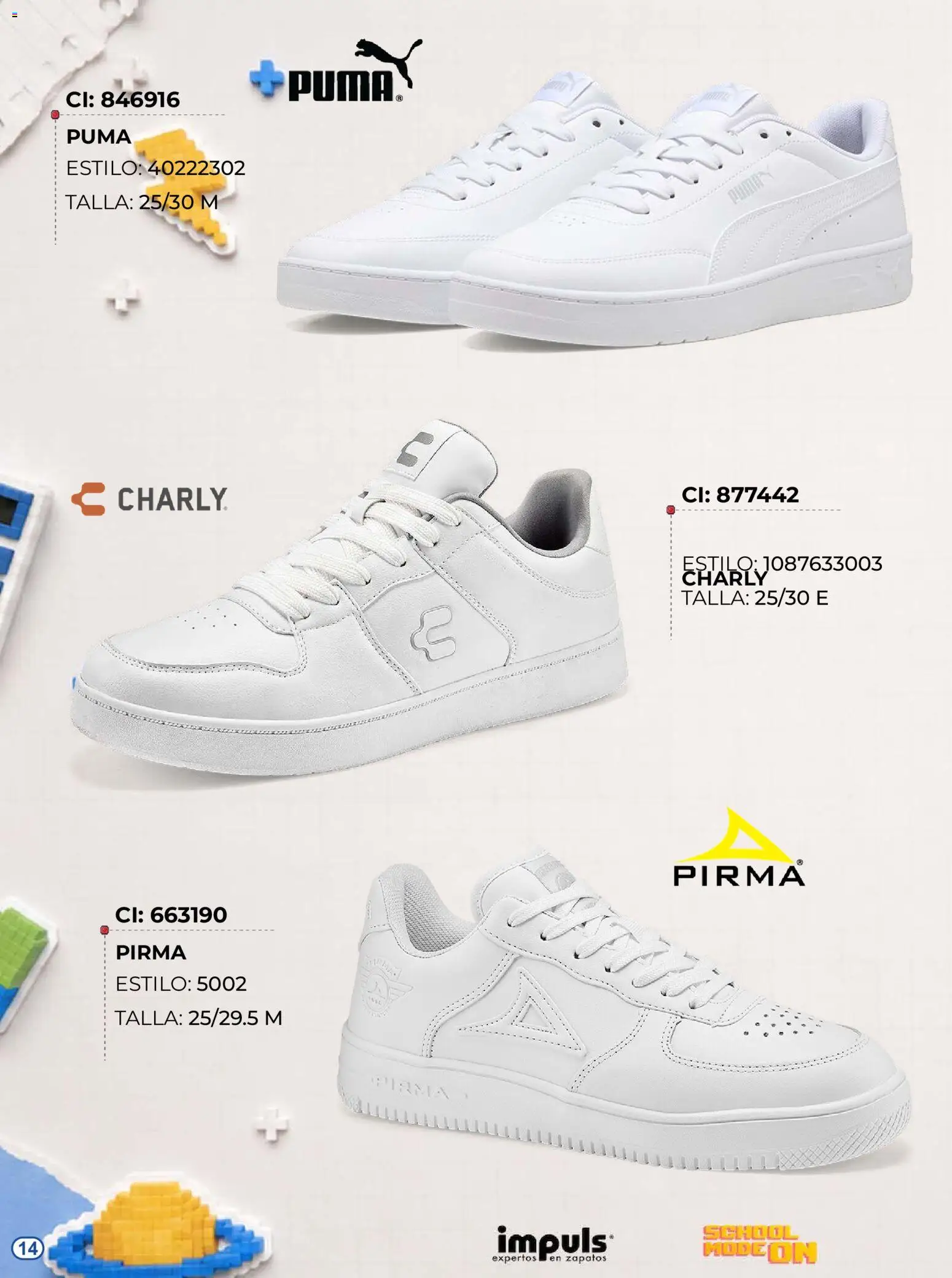 Nuevas ofertas de Impuls válidas en toda la República Mexicana desde el 03/08/2026. ¡Encuentra las mejores ofertas en Impuls catálogo Escolar! | Página: 14 | Productos: Zapatos