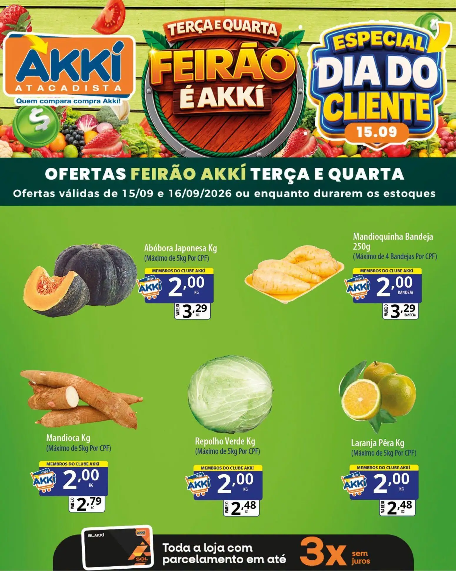 Akki Atacadista Folheto - válido de 15/09/2026 | Página: 1 | Produtos: Abóbora, Mandioca, Repolho, Bandeja