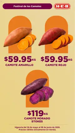 Vista previa de H-E-B folleto Festival de los Camotes, nuevo folleto de la tienda, válido en México a partir del 26.05.2026 | Página: 2 | Productos: Camote