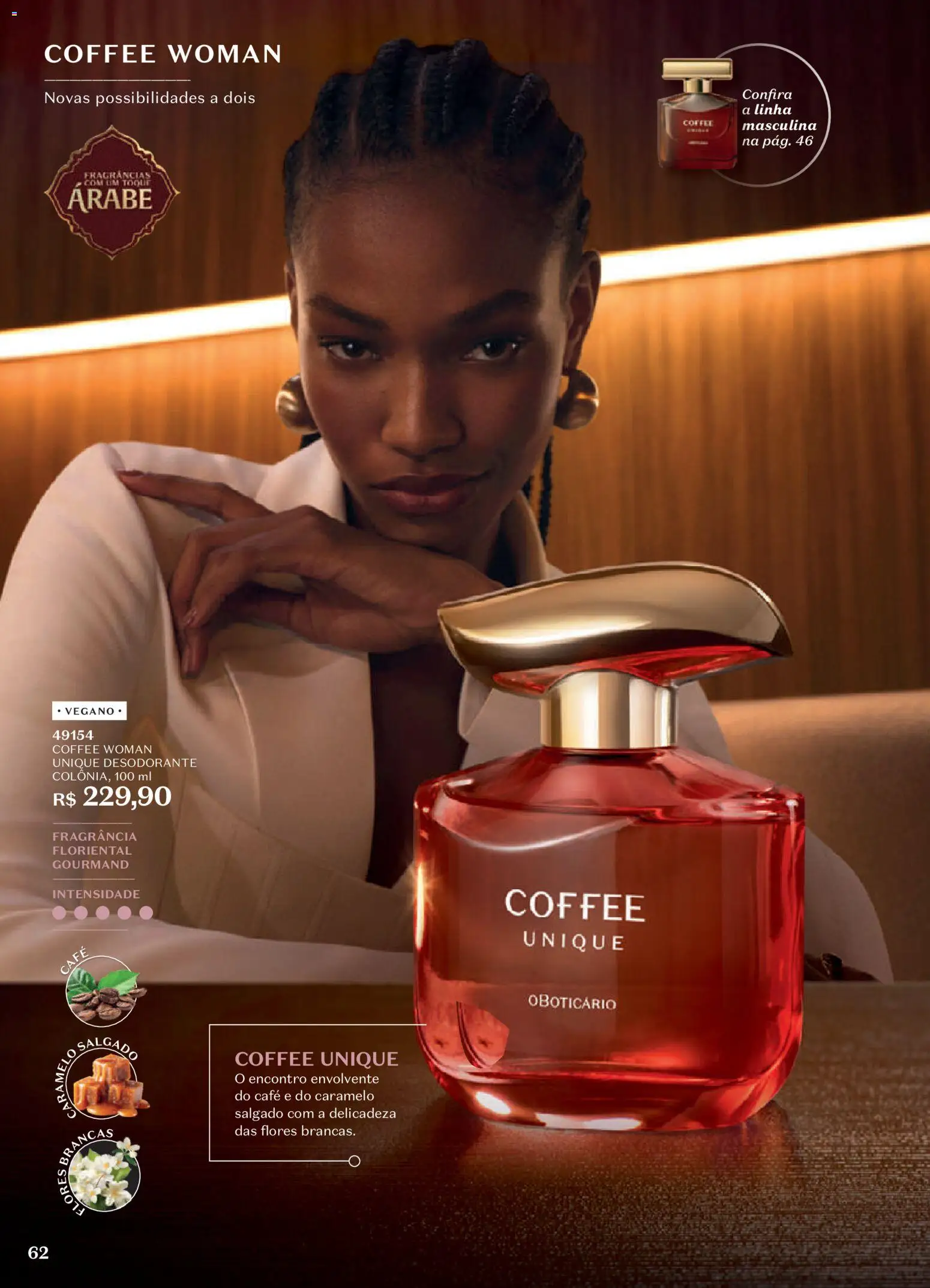 O Boticário Folheto - válido de 20/07/2026 | Página: 64 | Produtos: Fragrância, Desodorante, Flores, Café