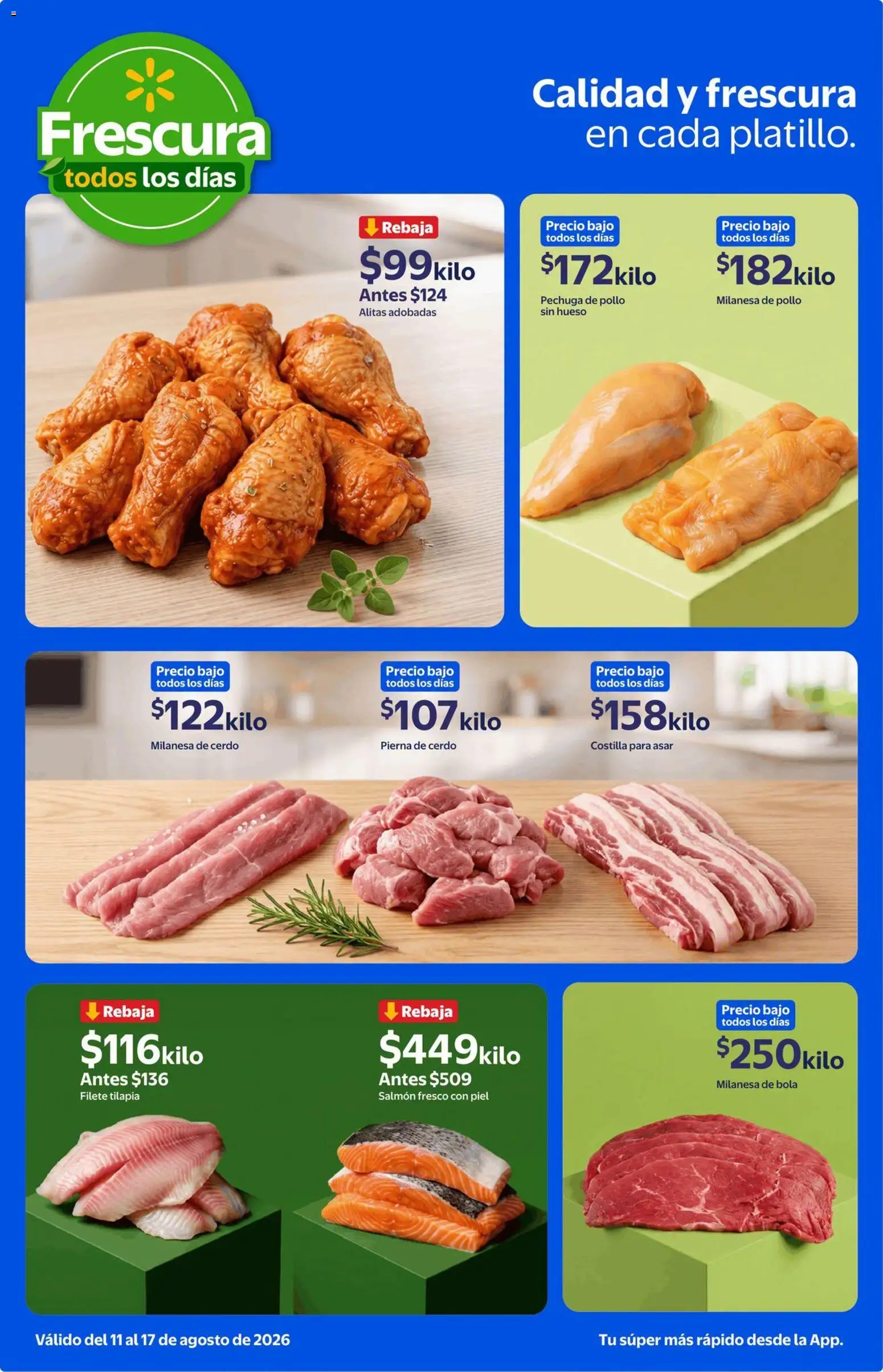 Nuevas ofertas de Walmart Express válidas en toda la República Mexicana desde el 11/08/2026. ¡Encuentra las mejores ofertas en Walmart Express folleto Calidad y frescura a precios bajos! | Página: 3 | Productos: Milanesa, Salmón, Cerdo, Pierna de cerdo