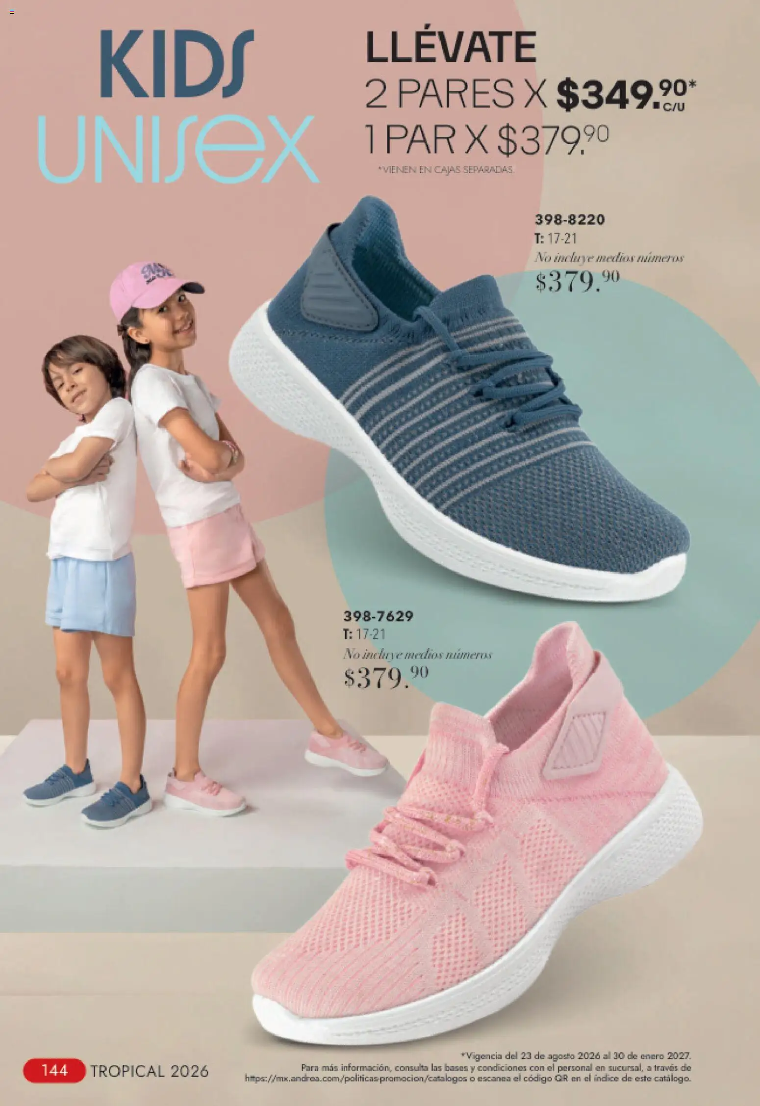 Nuevas ofertas de Andrea válidas en toda la República Mexicana desde el 23/08/2026. ¡Encuentra las mejores ofertas en Andrea catálogo Tropical! | Página: 144