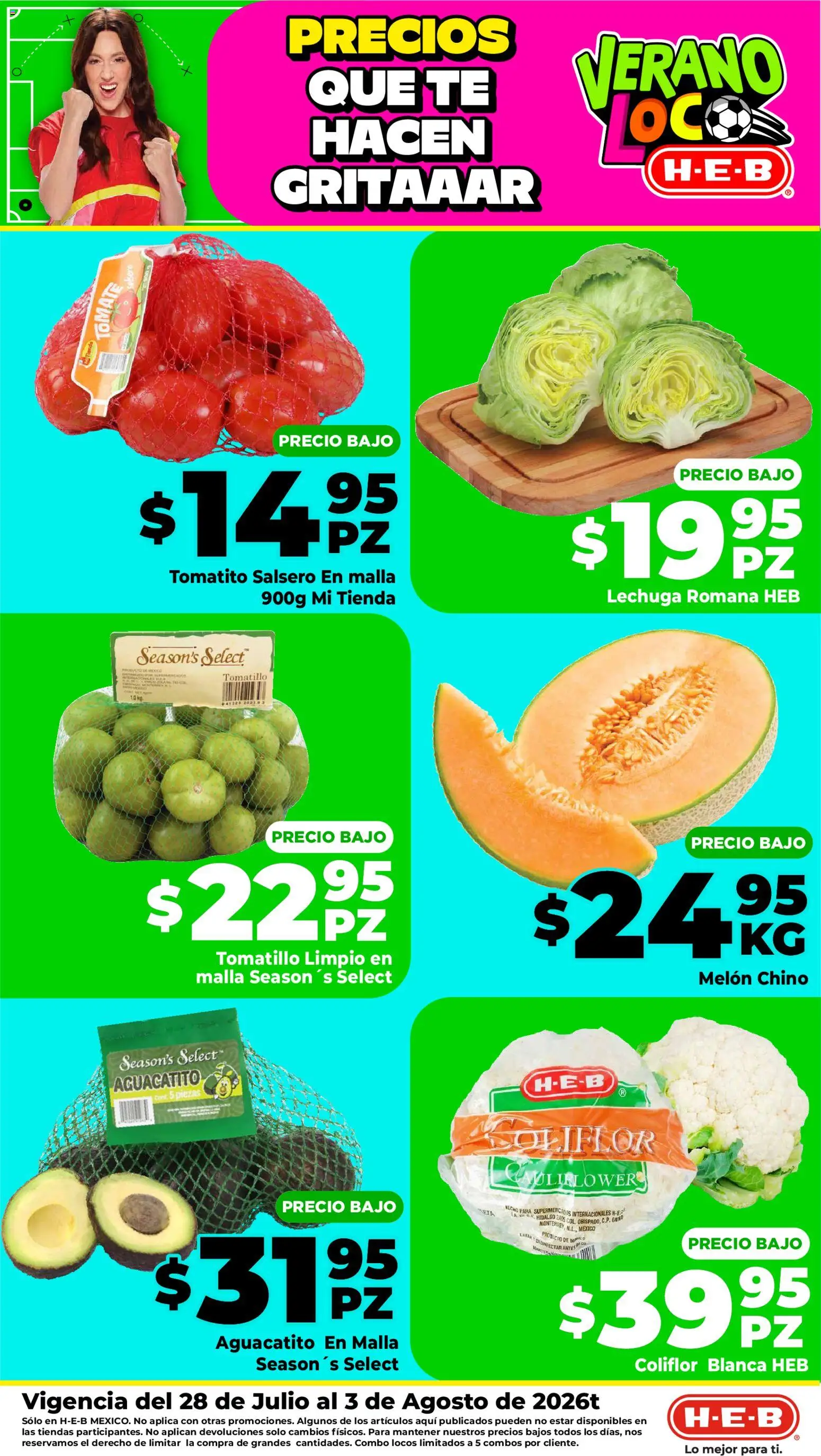 Nuevas ofertas de H-E-B válidas en toda la República Mexicana desde el 28/07/2026. ¡Encuentra las mejores ofertas en H-E-B folleto Fruta y venduras! | Página: 2 | Productos: Coliflor, Lechuga, Té, Malla