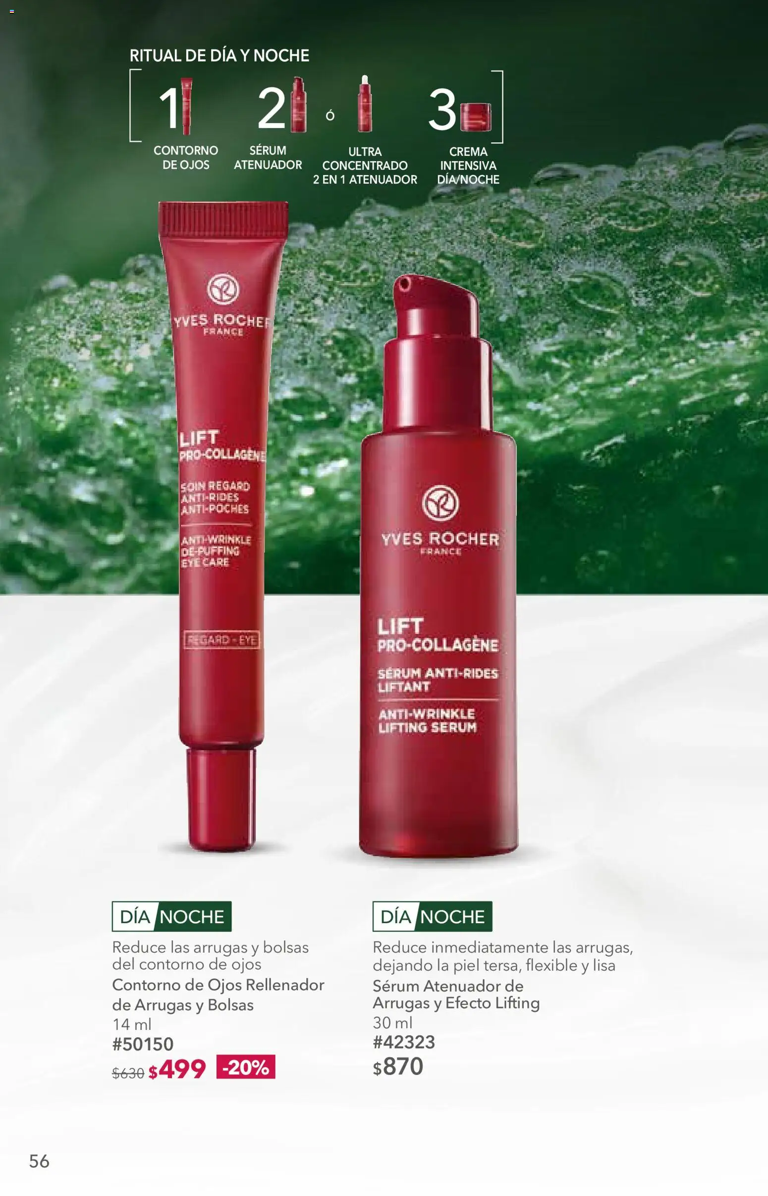 Nuevas ofertas de Yves Rocher válidas en toda la República Mexicana desde el 06/10/2026. ¡Encuentra las mejores ofertas en Yves Rocher campaña 14 2026! | Página: 58 | Productos: Contorno de ojos, Serum, Crema, Atenuador