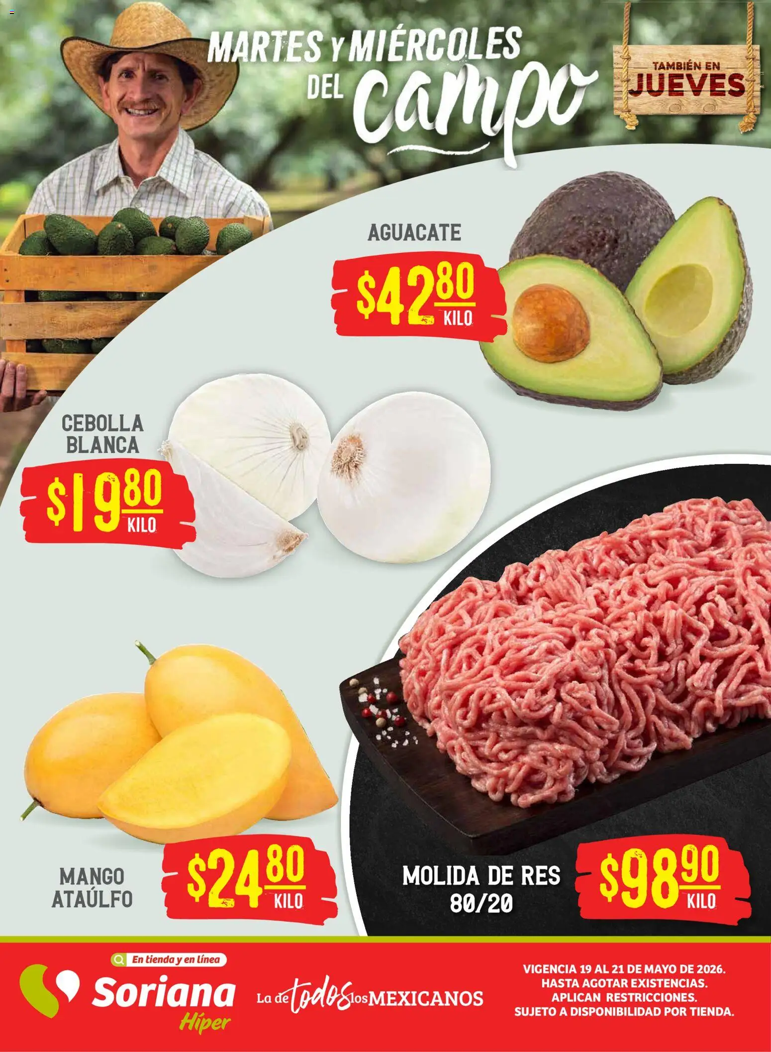 Nuevas ofertas de Soriana válidas en toda la República Mexicana desde el 19.05.2026. ¡Encuentra las mejores ofertas en Soriana Martes y Miércoles del Campo Híper: Juárez! | Página: 1 | Productos: Cebolla, Mango, Aguacate, Res