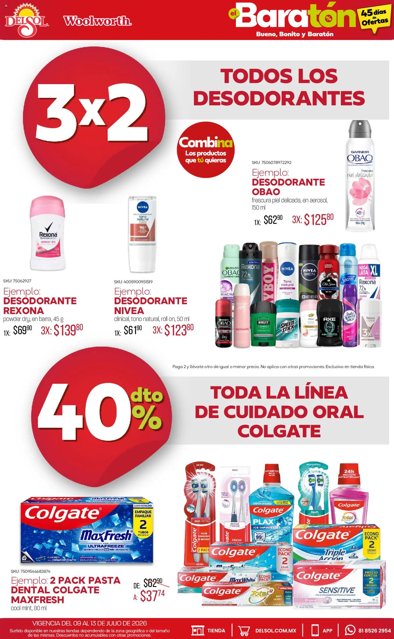 Nuevas ofertas de Del Sol y Woolworth válidas en toda la República Mexicana desde el 09/07/2026. ¡Encuentra las mejores ofertas en Del Sol y Woolworth catálogo Bueno, Bonito y Baratón! | Página: 15 | Productos: Desodorante, Pasta