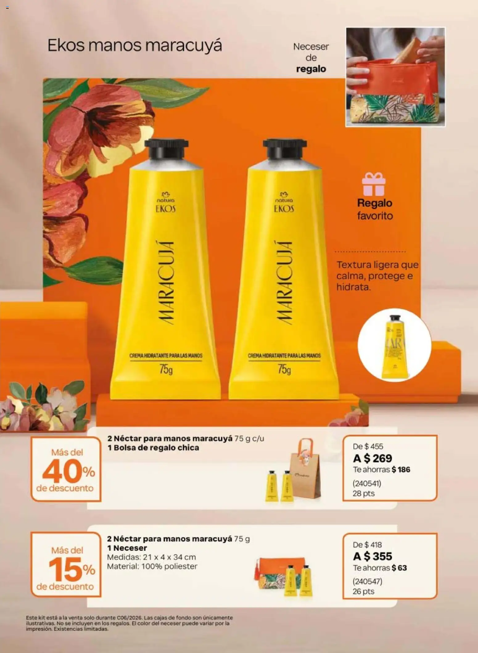 Nuevas ofertas de Natura válidas en toda la República Mexicana desde el 02.04.2026. ¡Encuentra las mejores ofertas en Natura campaña 6 2026! | Página: 25 | Productos: Crema, Bolsa, Neceser, Té