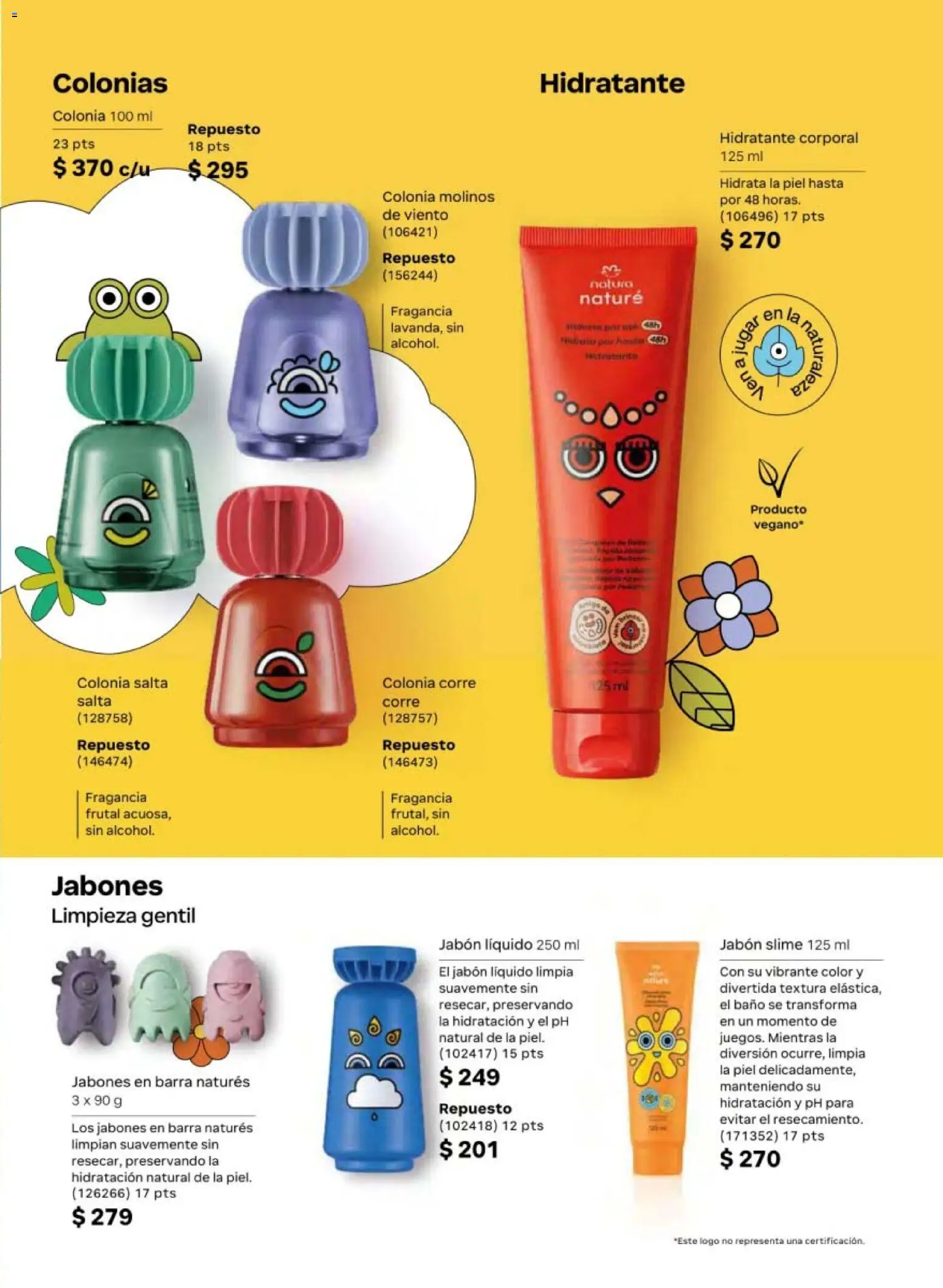 Nuevas ofertas de Natura válidas en toda la República Mexicana desde el 08.05.2026. ¡Encuentra las mejores ofertas en Natura campaña 8 2026! | Página: 155 | Productos: Jabón líquido, Barra, Fragancia, Jabón
