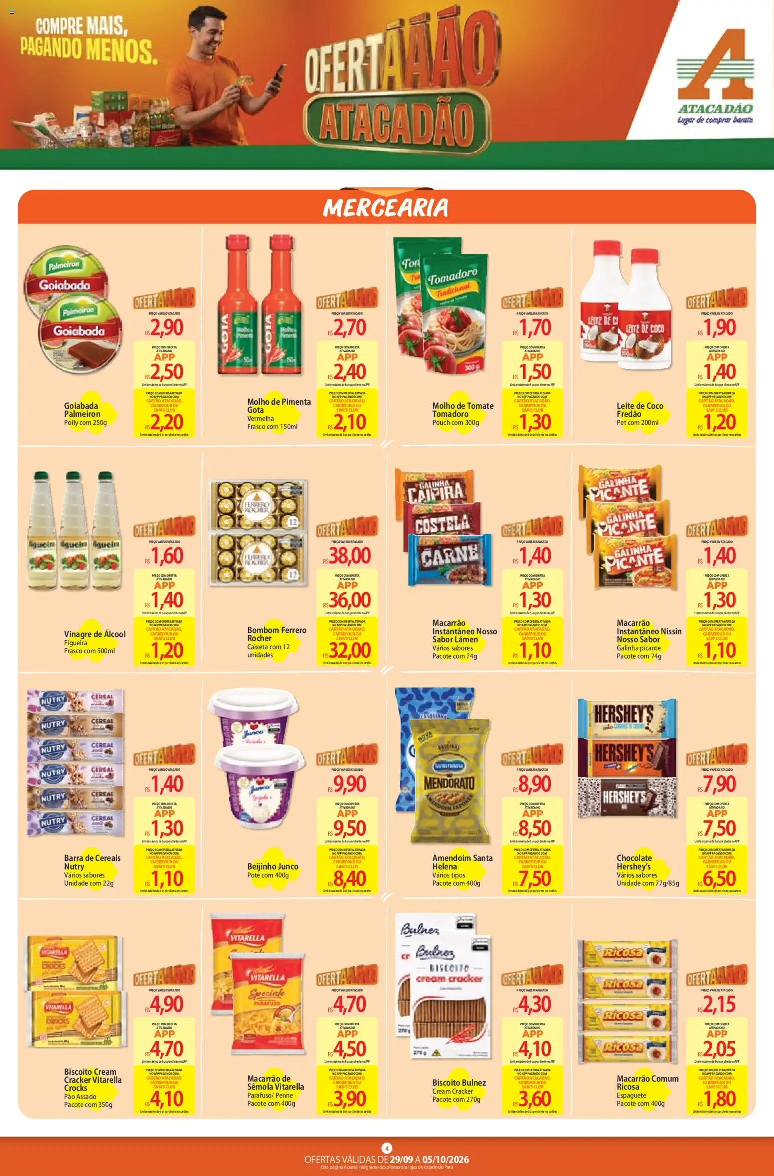 Atacadão Folheto - válido de 29/09/2026 | Página: 4 | Produtos: Álcool, Vinagre, Macarrão, Goiabada
