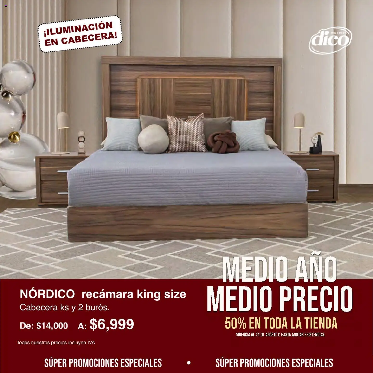 Nuevas ofertas de Muebles Dico válidas en toda la República Mexicana desde el 01/08/2026. ¡Encuentra las mejores ofertas en Muebles Dico catálogo Medio año, medio precio! | Página: 5 | Productos: Cabecera