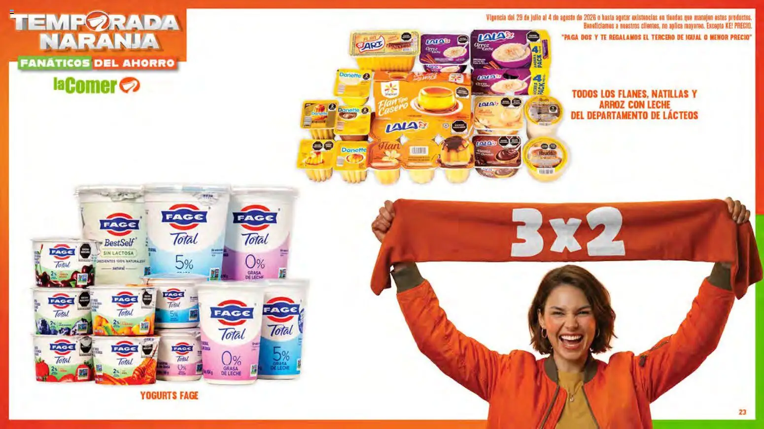 Nuevas ofertas de La Comer válidas en toda la República Mexicana desde el 29/07/2026. ¡Encuentra las mejores ofertas en La Comer folleto! | Página: 23 | Productos: Leche, Arroz, Té