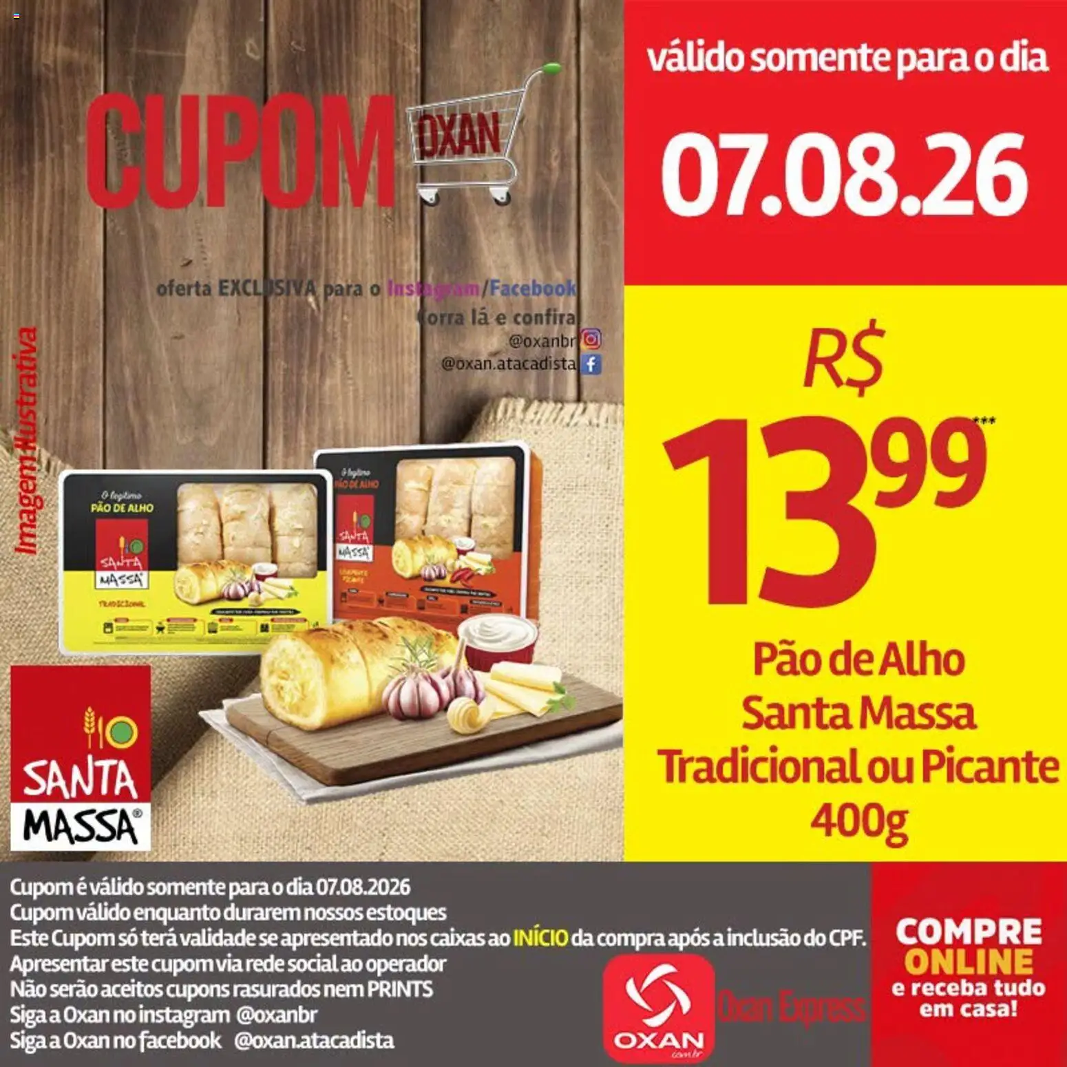 Oxan Atacadista Folheto - válido de 07/08/2026 | Página: 12 | Produtos: Alho, Pao de alho, Pão, Massa