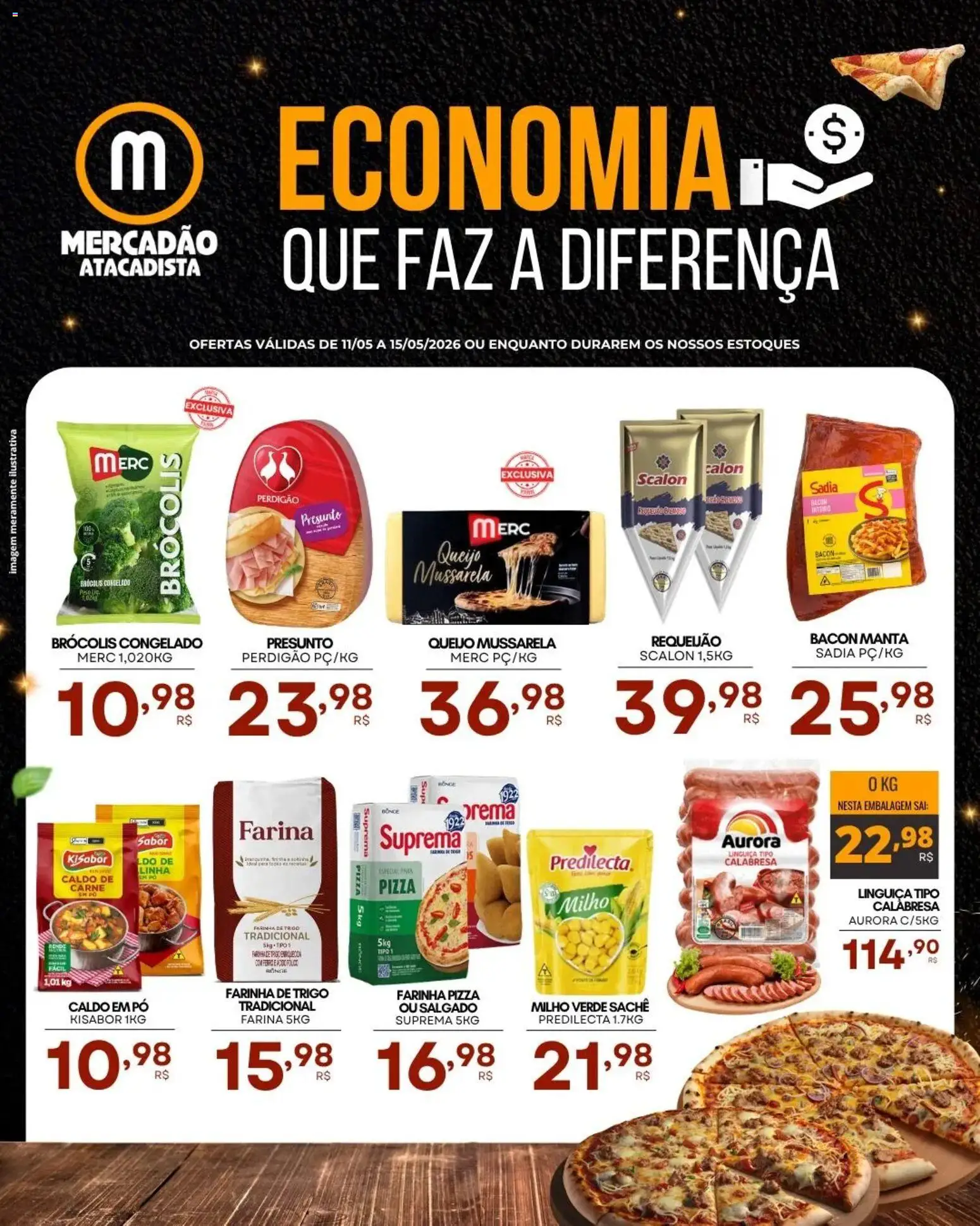 Mercadão Atacadista Folheto - válido de 11.05.2026 | Página: 1 | Produtos: Farinha de trigo, Linguiça, Presunto, Carne