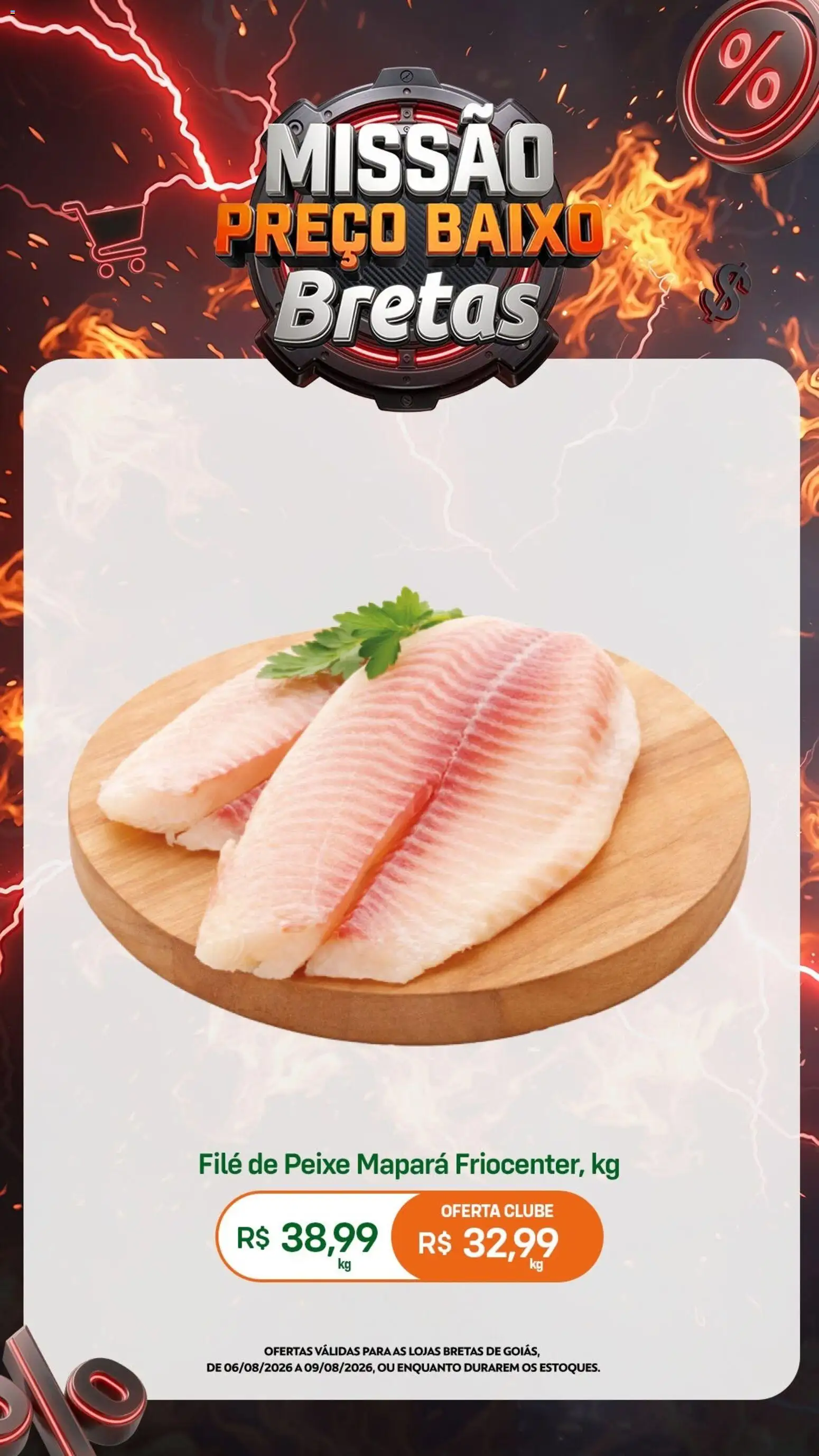 Bretas Folheto - válido de 06/08/2026 | Página: 11 | Produtos: Filé de peixe, Peixe, Baixo