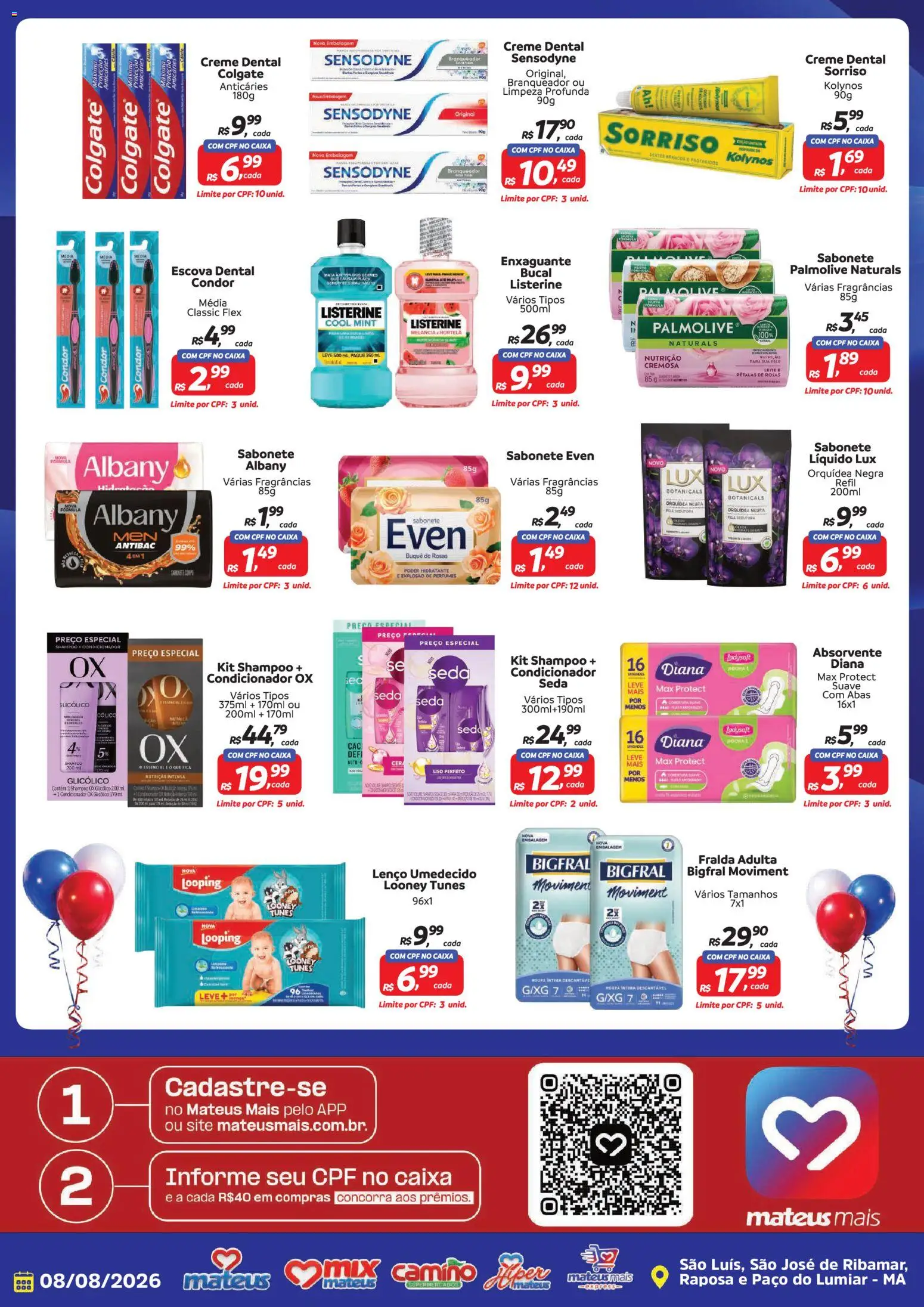 Mateus Folheto - válido de 08/08/2026 | Página: 6 | Produtos: Escova, Lenço, Listerine, Absorvente