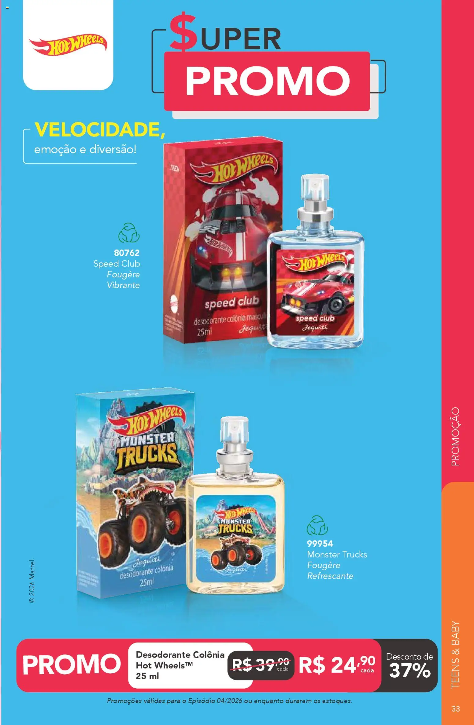 Jequiti Folheto - válido de 06.03.2026 | Página: 33 | Produtos: Desodorante, Monster