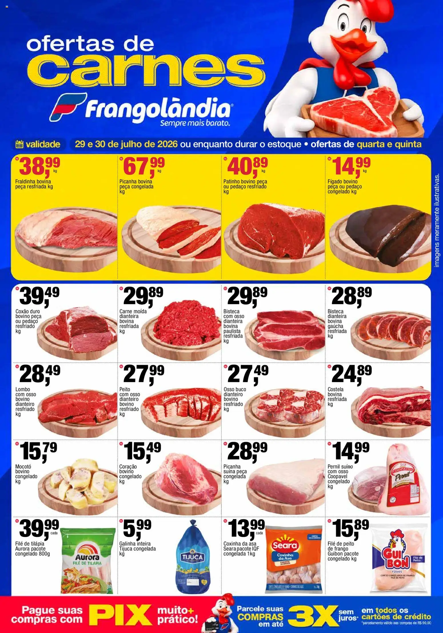 Frangolândia Folheto - válido de 29/07/2026 | Página: 1 | Produtos: Picanha, Lombo, Pernil, Carne