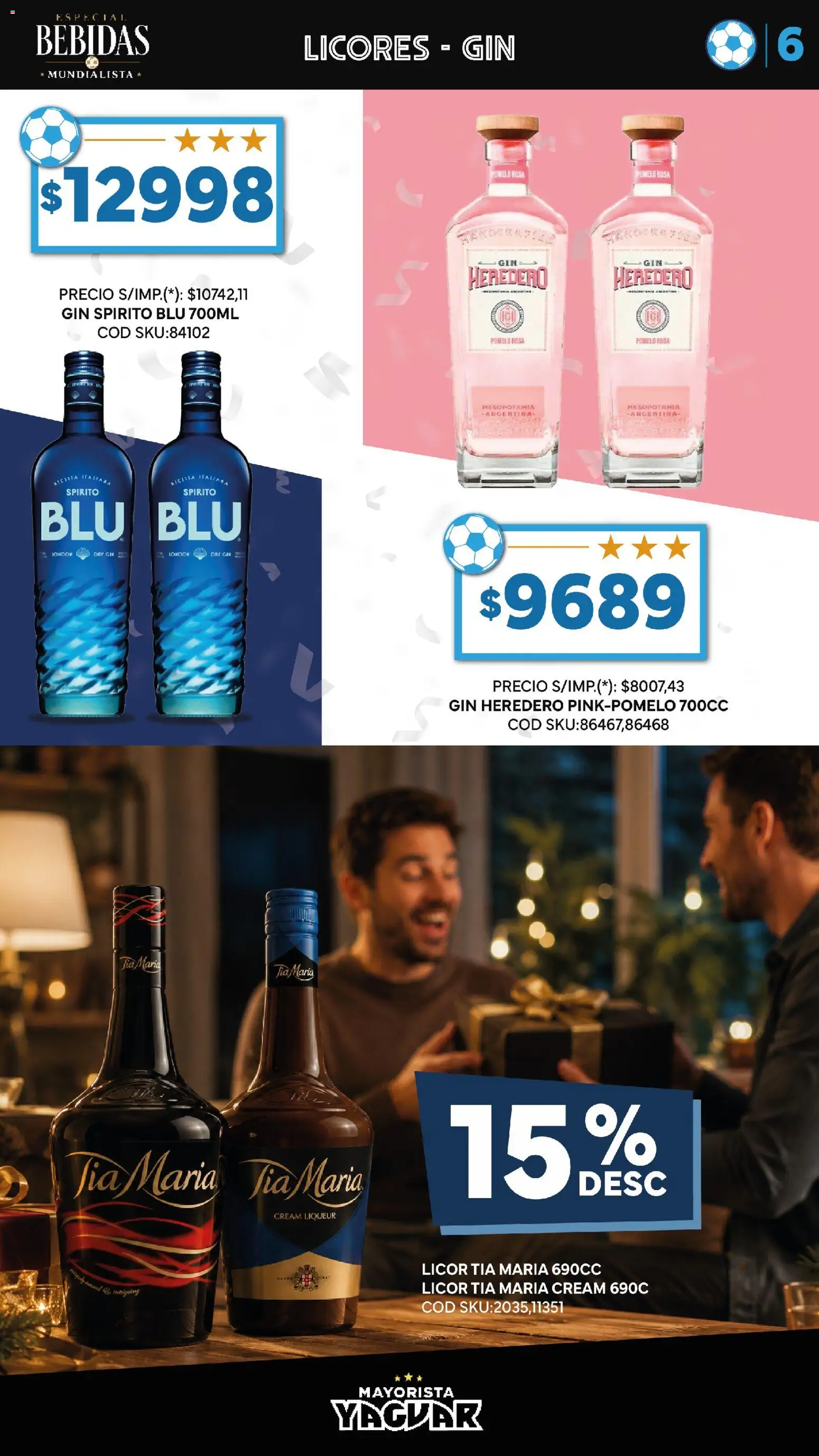 Yaguar - Especial Bebidas Mundialistas Parque Chacabuco │ válido desde el 03/07/2026 | Página: 6 | Productos: Gin, Pomelo