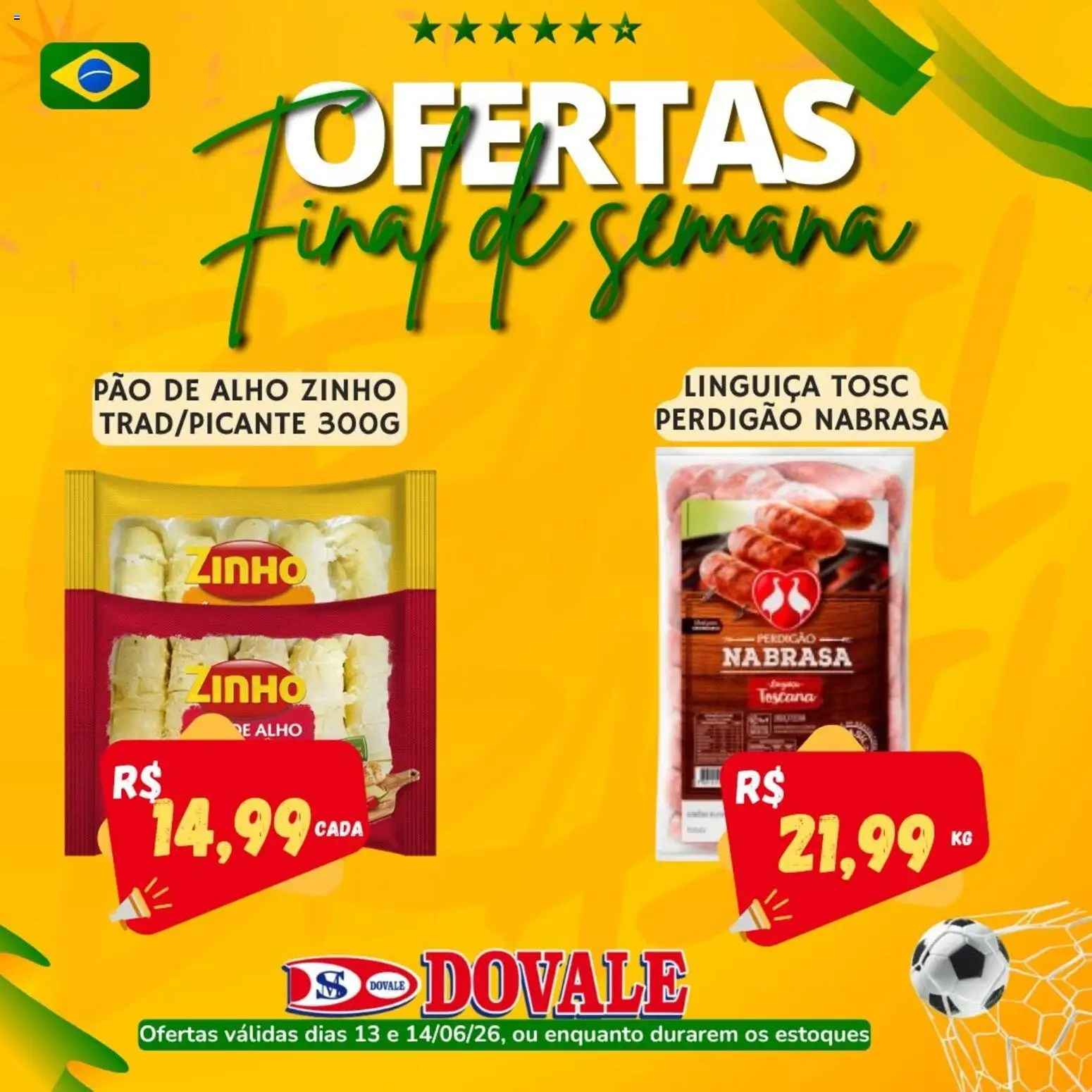 Dovale Folheto - válido de 13.06.2026 | Página: 1 | Produtos: Alho, Pao de alho, Linguiça, Pão