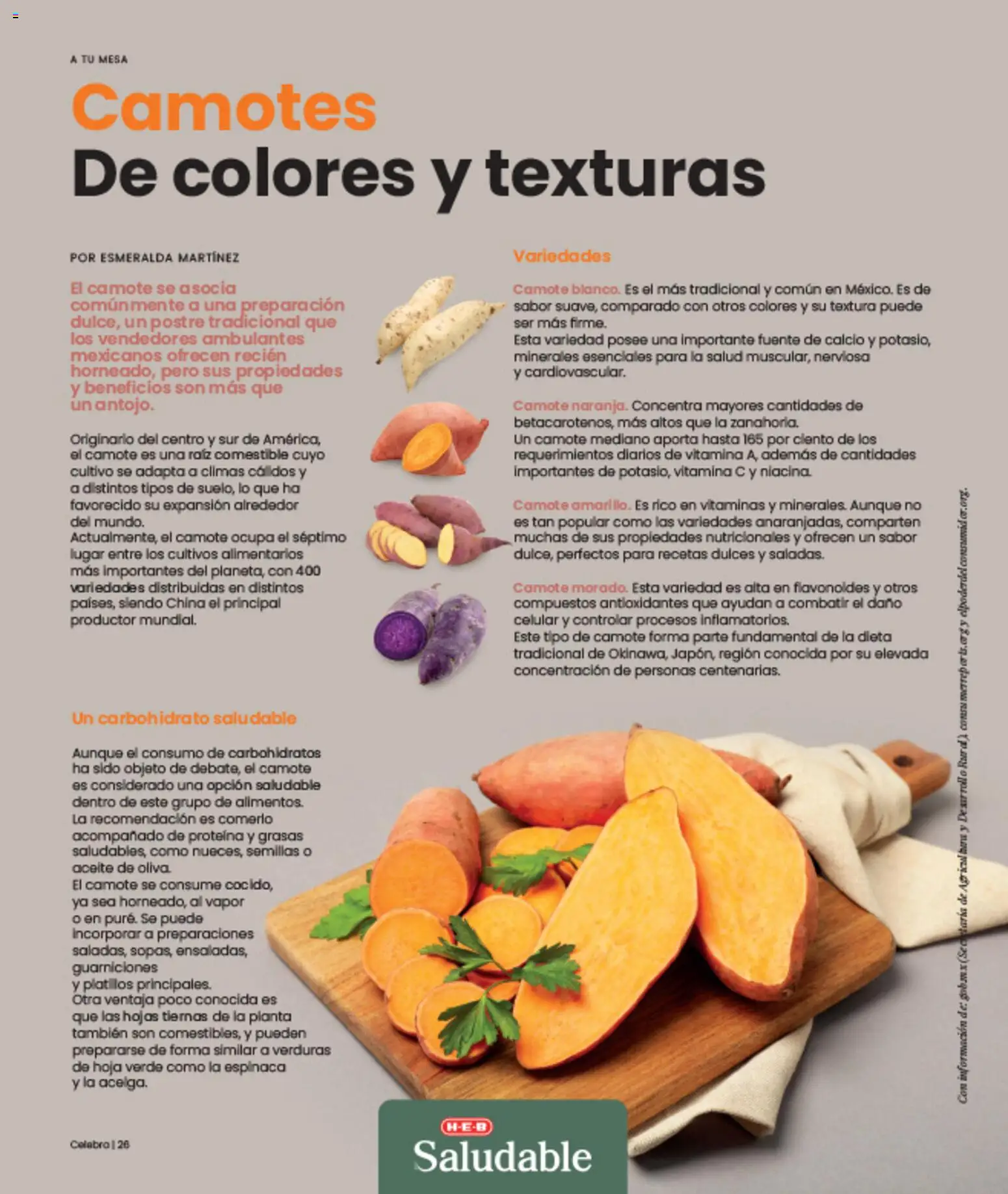 Nuevas ofertas de H-E-B válidas en toda la República Mexicana desde el 01/07/2026. ¡Encuentra las mejores ofertas en H-E-B folleto Celebra! | Página: 26 | Productos: Camote, Fuente, Dulces, Espinaca