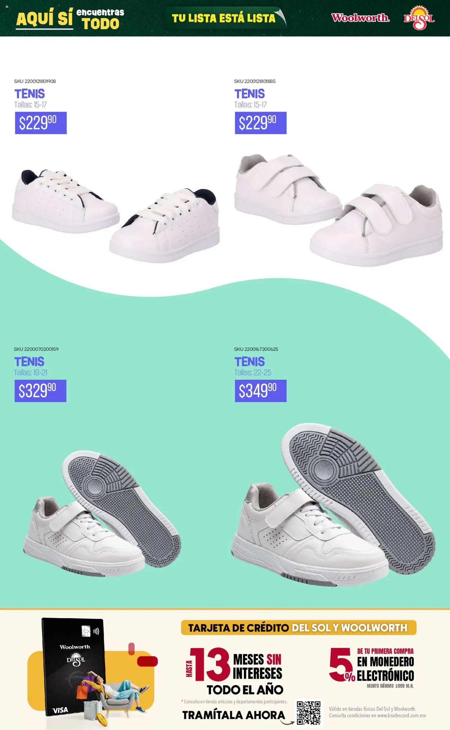 Nuevas ofertas de Del Sol y Woolworth válidas en toda la República Mexicana desde el 25/06/2026. ¡Encuentra las mejores ofertas en Del Sol y Woolworth catálogo Back To School! | Página: 67 | Productos: Tenis, Monedero