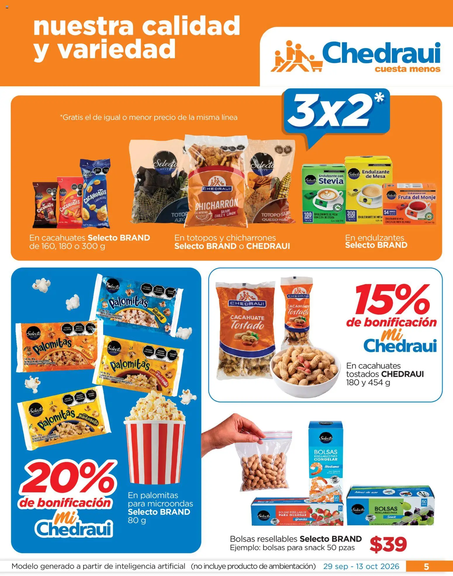 Nuevas ofertas de Chedraui válidas en toda la República Mexicana desde el 29/09/2026. ¡Encuentra las mejores ofertas en Chedraui folleto Festival marca propia! | Página: 5 | Productos: Cacahuates, Queso, Microondas, Totopos