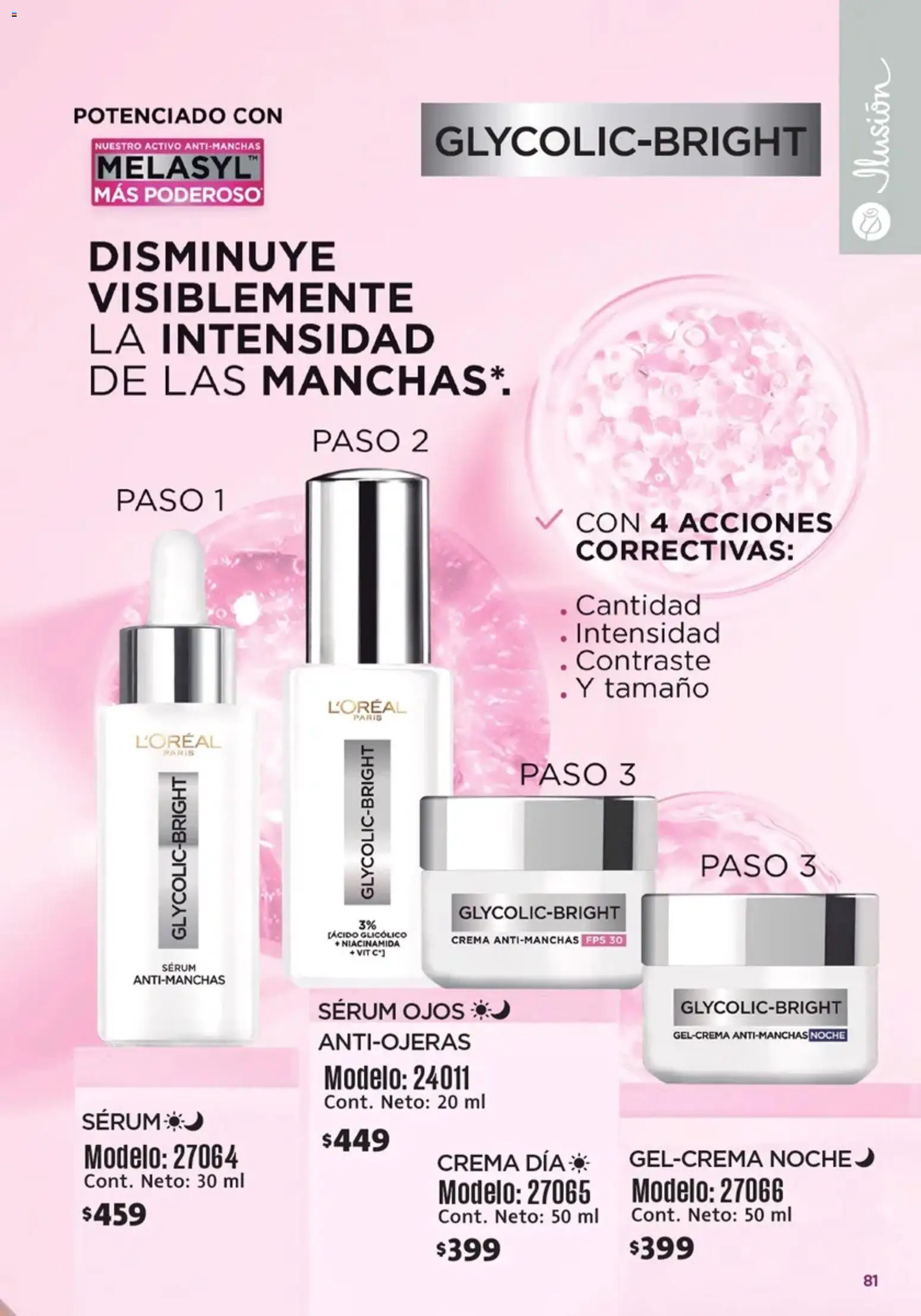 Nuevas ofertas de Ilusión válidas en toda la República Mexicana desde el 01/07/2026. ¡Encuentra las mejores ofertas en Ilusión catálogo Marcas Amigas! | Página: 83 | Productos: Serum, Crema