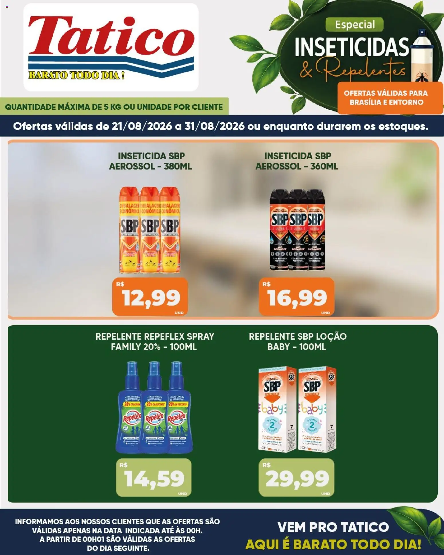 Tatico Folheto - válido de 21/08/2026 | Página: 3 | Produtos: Repelente, Inseticida