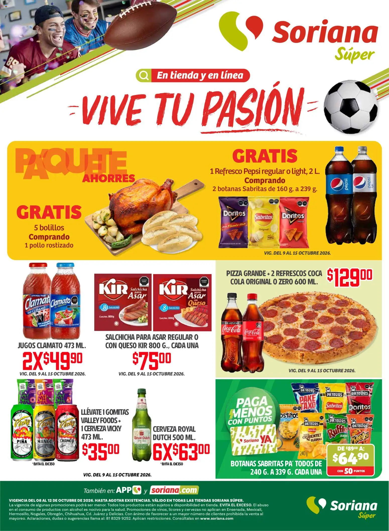 Nuevas ofertas de Soriana válidas en toda la República Mexicana desde el 08/10/2026. ¡Encuentra las mejores ofertas en Soriana folleto Vive tu pasión! | Página: 1