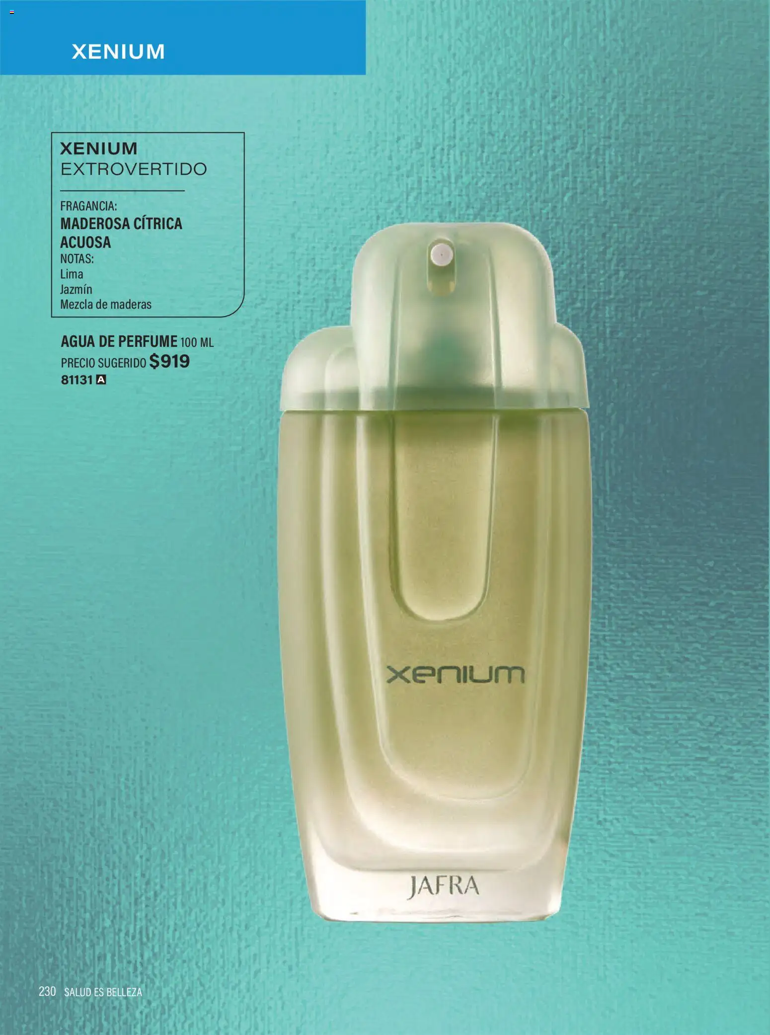 Nuevas ofertas de JAFRA válidas en toda la República Mexicana desde el 01/07/2026. ¡Encuentra las mejores ofertas en JAFRA catálogo Organizador de Ventas! | Página: 230 | Productos: Agua, Lima, Perfume, Fragancia