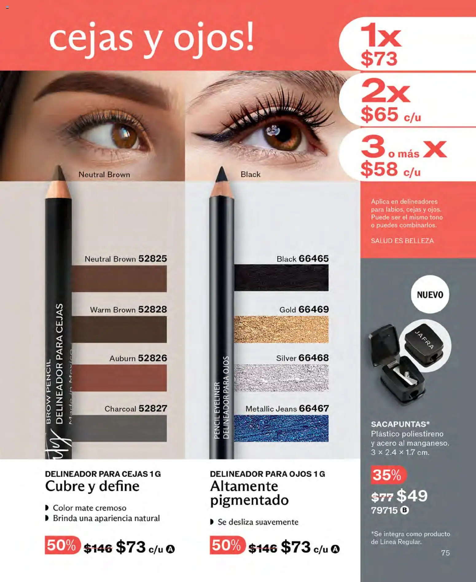 Nuevas ofertas de JAFRA válidas en toda la República Mexicana desde el 01.04.2026. ¡Encuentra las mejores ofertas en JAFRA catálogo! | Página: 75 | Productos: Mate, Delineador