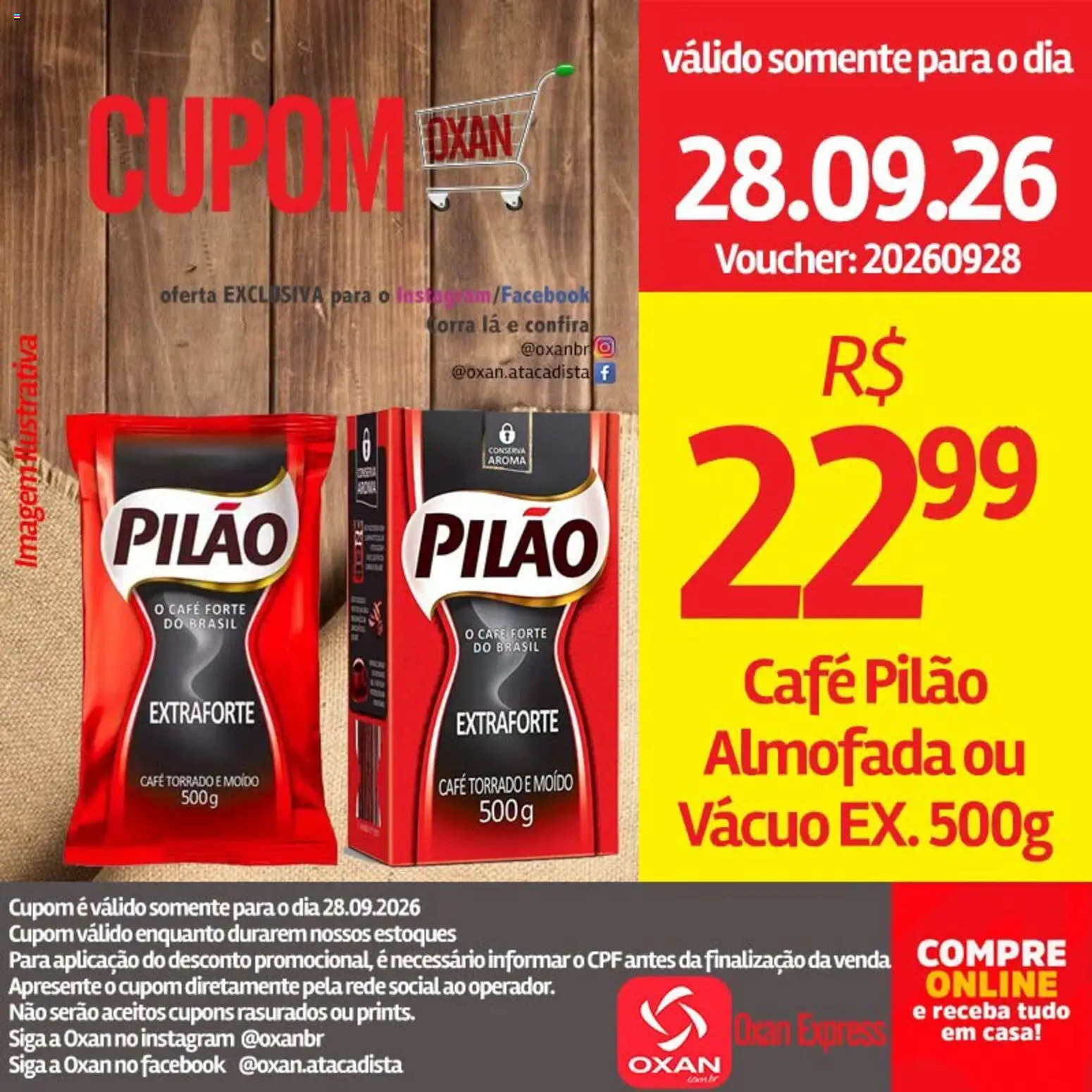 Oxan Atacadista Folheto - válido de 28/09/2026 | Página: 7 | Produtos: Almofada, Café, Café pilão
