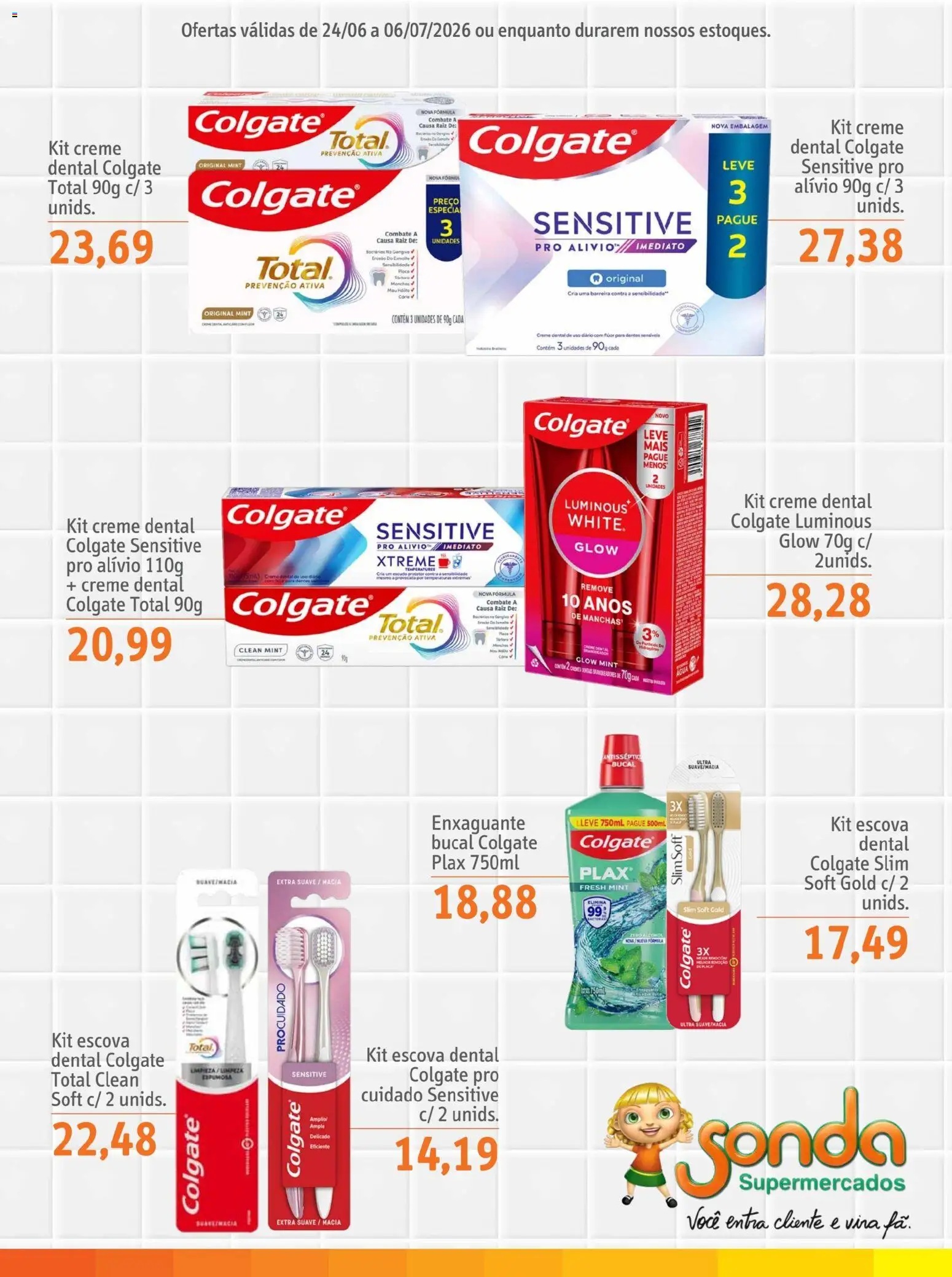 Sonda Folheto - válido de 24/06/2026 | Página: 5 | Produtos: Escova, Cola, Creme, Creme dental
