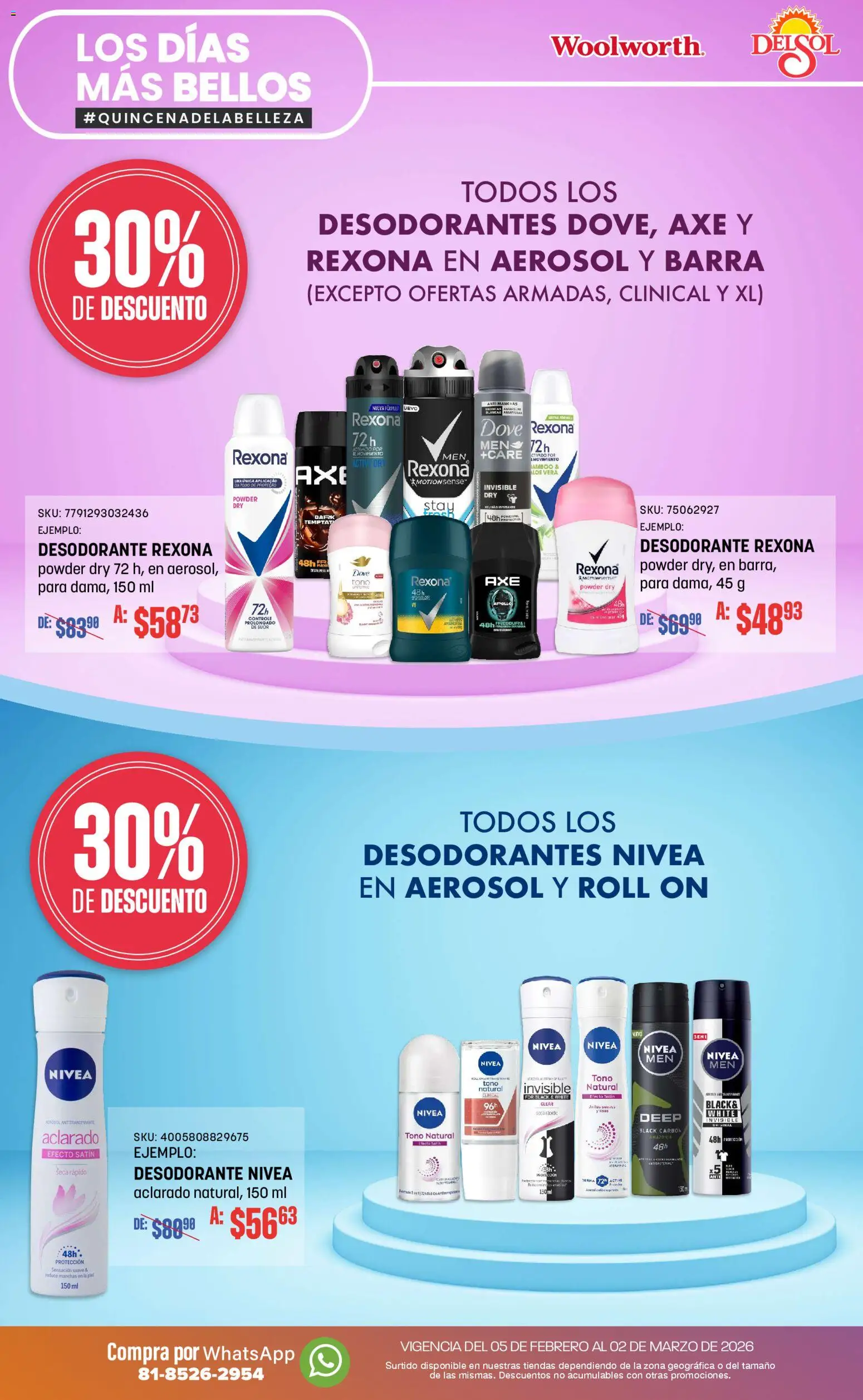Nuevas ofertas de Del Sol y Woolworth válidas en toda la República Mexicana desde el 05/02/2026. ¡Encuentra las mejores ofertas en Del Sol y Woolworth catálogo! | Página: 9 | Productos: Desodorante, Barra
