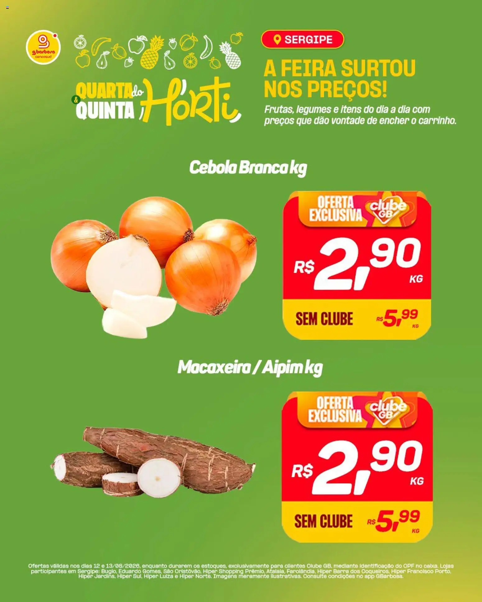 Gbarbosa Folheto - válido de 12/08/2026 | Página: 3 | Produtos: Macaxeira, Aipim, Cebola, Legumes