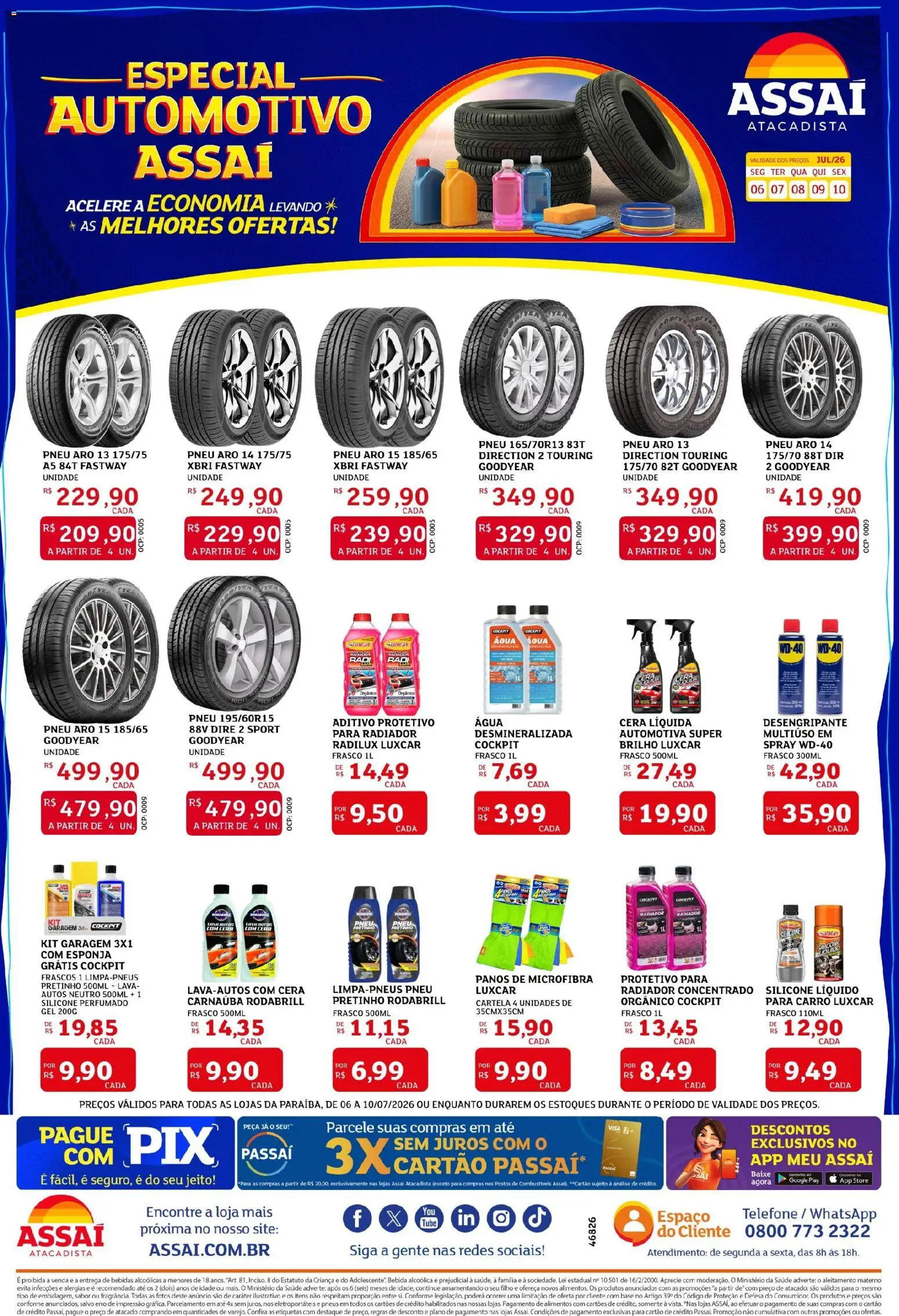 Assaí Atacadista Folheto - válido de 06/07/2026 | Página: 1 | Produtos: Pneu, Radiador, Pneus, Cera