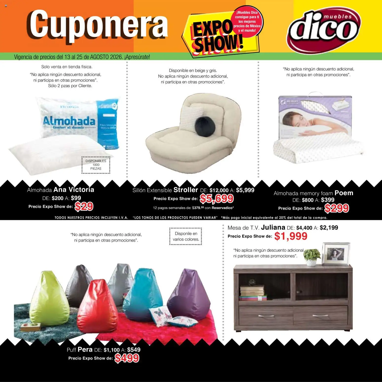 Nuevas ofertas de Muebles Dico válidas en toda la República Mexicana desde el 13/08/2026. ¡Encuentra las mejores ofertas en Muebles Dico catálogo Expo Show! | Página: 59 | Productos: Pera, Sillón, Almohada, Mesa