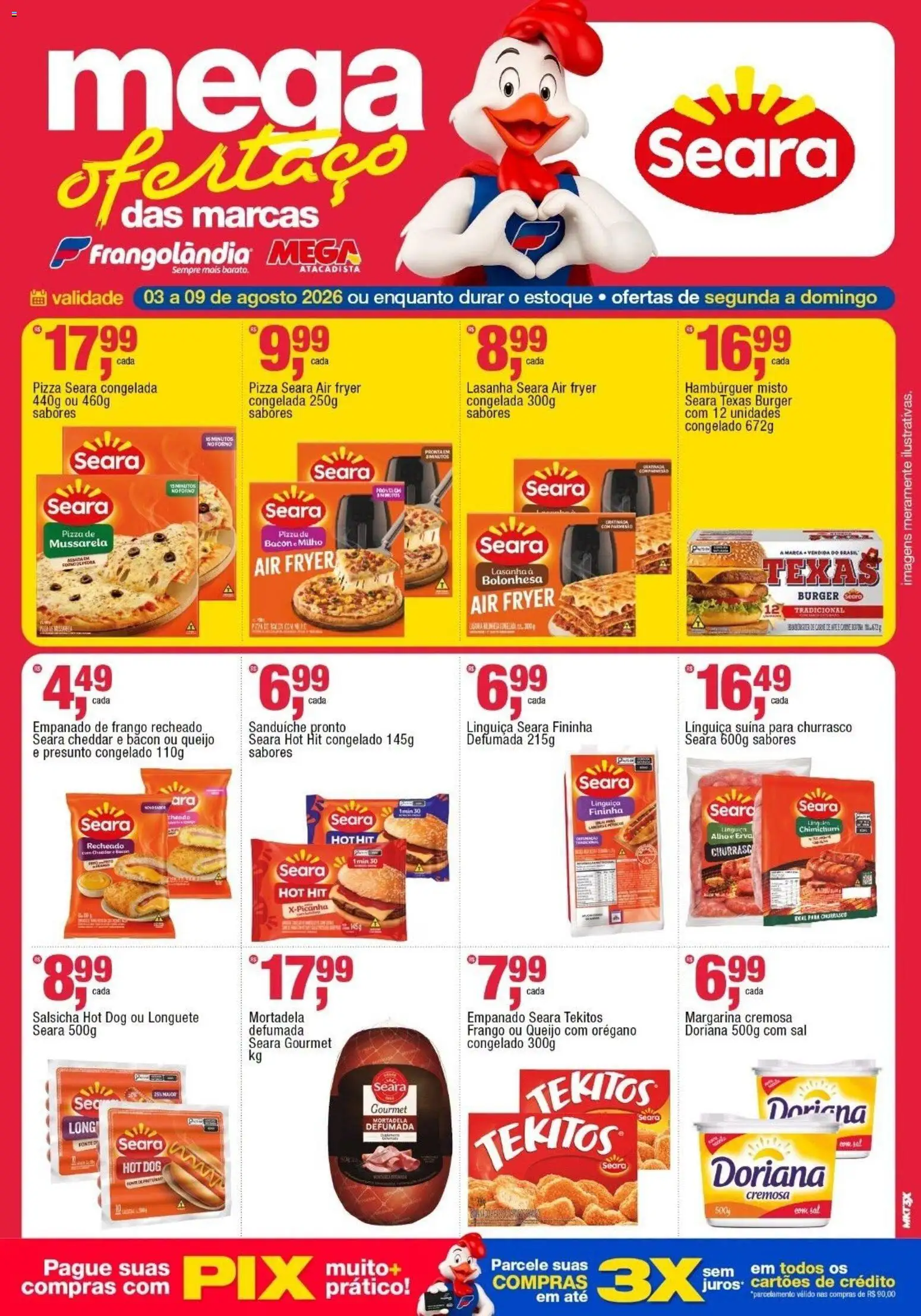 Frangolândia Folheto - válido de 03/08/2026 | Página: 4 | Produtos: Alho, Doriana, Pizza, Sal