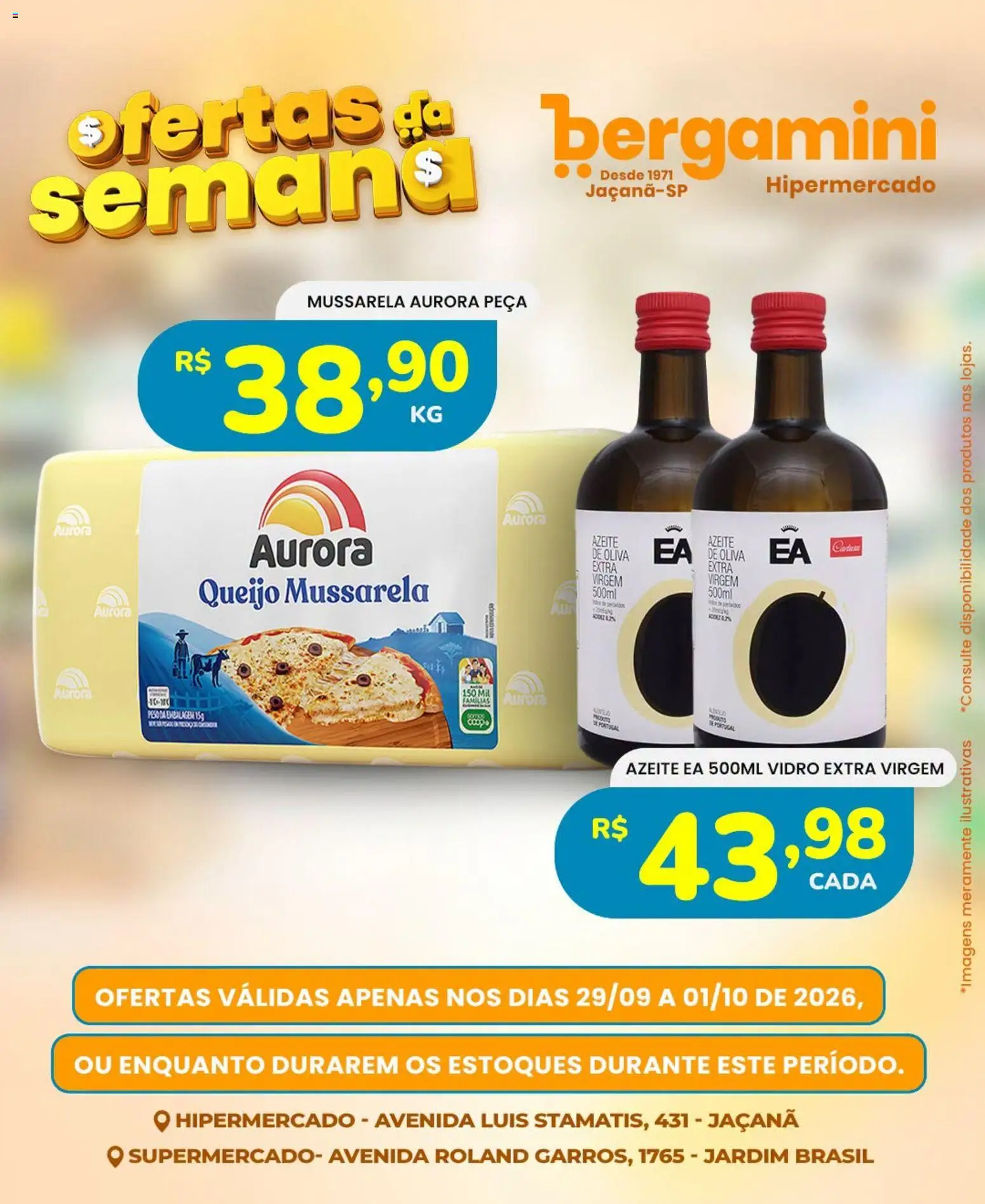 Supermercado Bergamini Folheto - válido de 29/09/2026 | Página: 7 | Produtos: Queijo, Azeite de oliva, Azeite, Mussarela