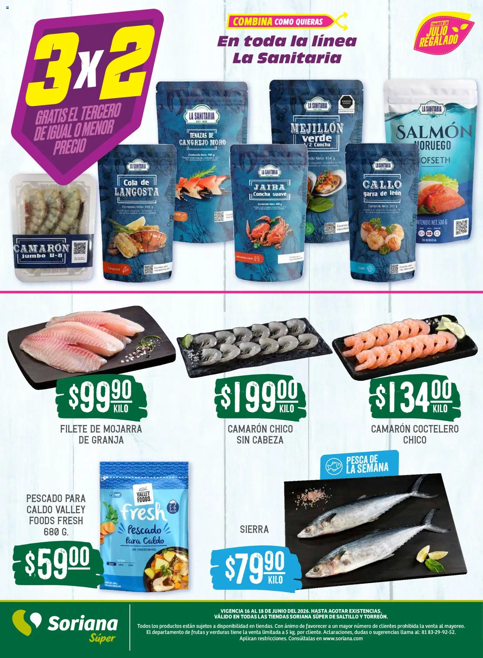 Nuevas ofertas de Soriana válidas en toda la República Mexicana desde el 16.06.2026. ¡Encuentra las mejores ofertas en Soriana Martes y Miércoles del Campo Súper: Saltillo y Torreón! | Página: 6 | Productos: Sierra
