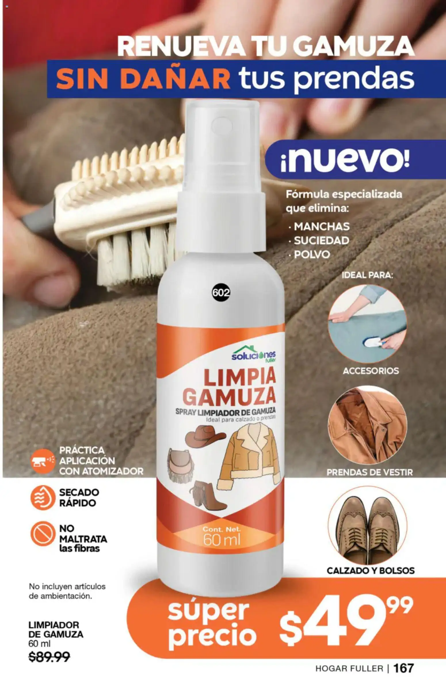 Nuevas ofertas de Fuller válidas en toda la República Mexicana desde el 27/05/2026. ¡Encuentra las mejores ofertas en Fuller campaña 4 2026! | Página: 167 | Productos: Gamuza, Limpiador, Polvo