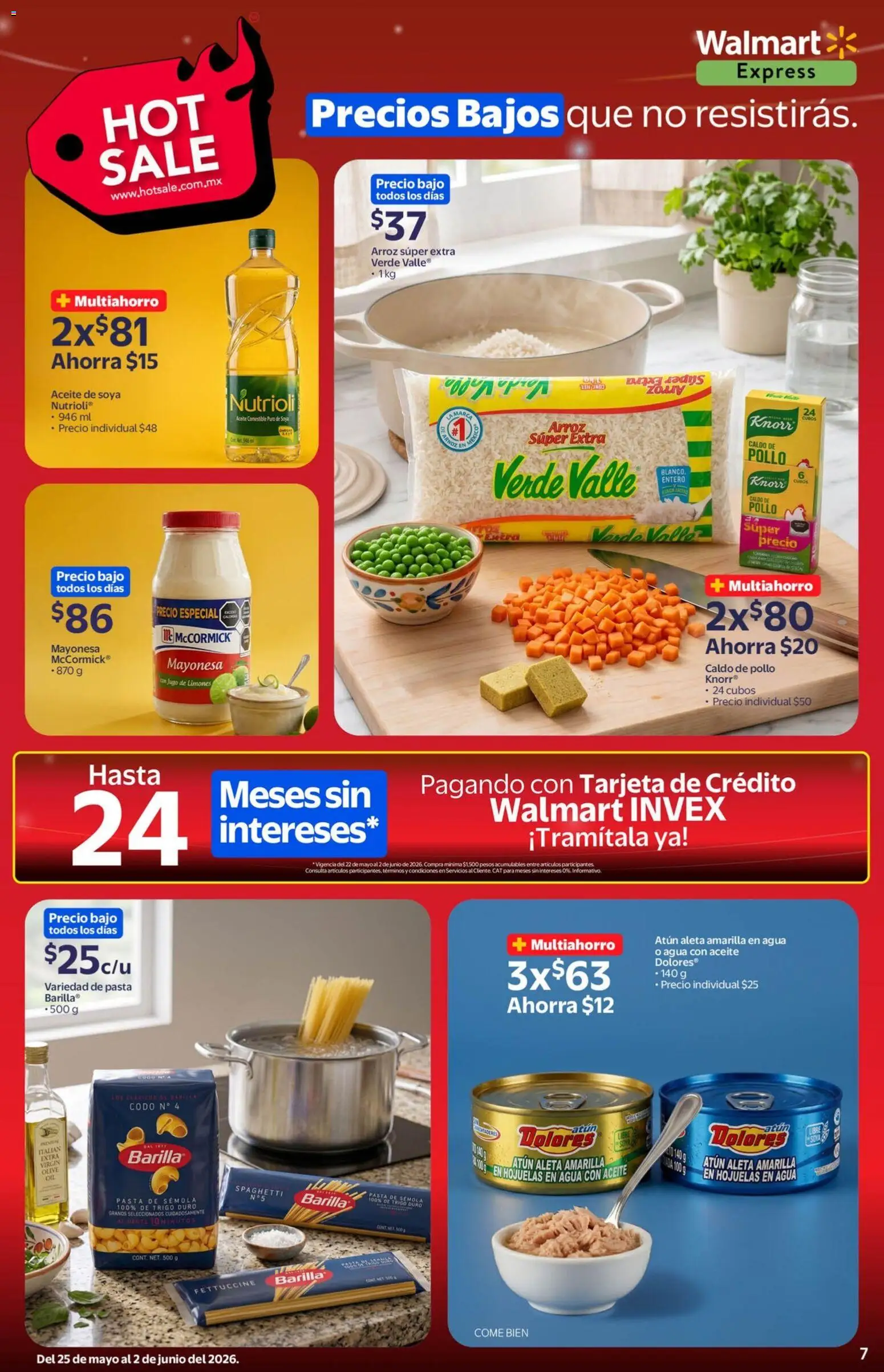 Nuevas ofertas de Walmart Express válidas en toda la República Mexicana desde el 25.05.2026. ¡Encuentra las mejores ofertas en Walmart Express Hot Sale! | Página: 7 | Productos: Mayonesa, Atún, Aceite, Jugo