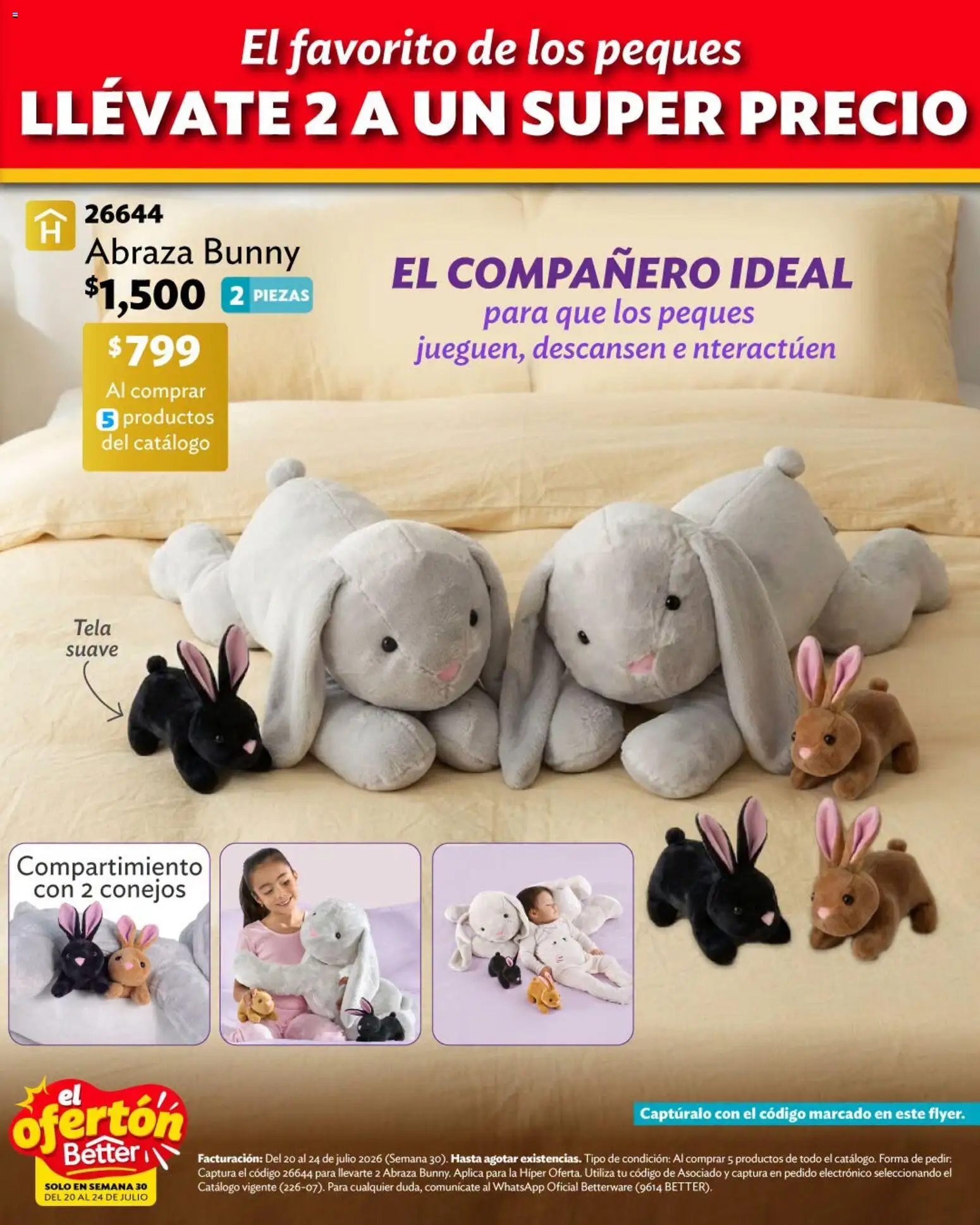 Nuevas ofertas de Betterware válidas en toda la República Mexicana desde el 20/07/2026. ¡Encuentra las mejores ofertas en Betterware catálogo El Ofertón! | Página: 6