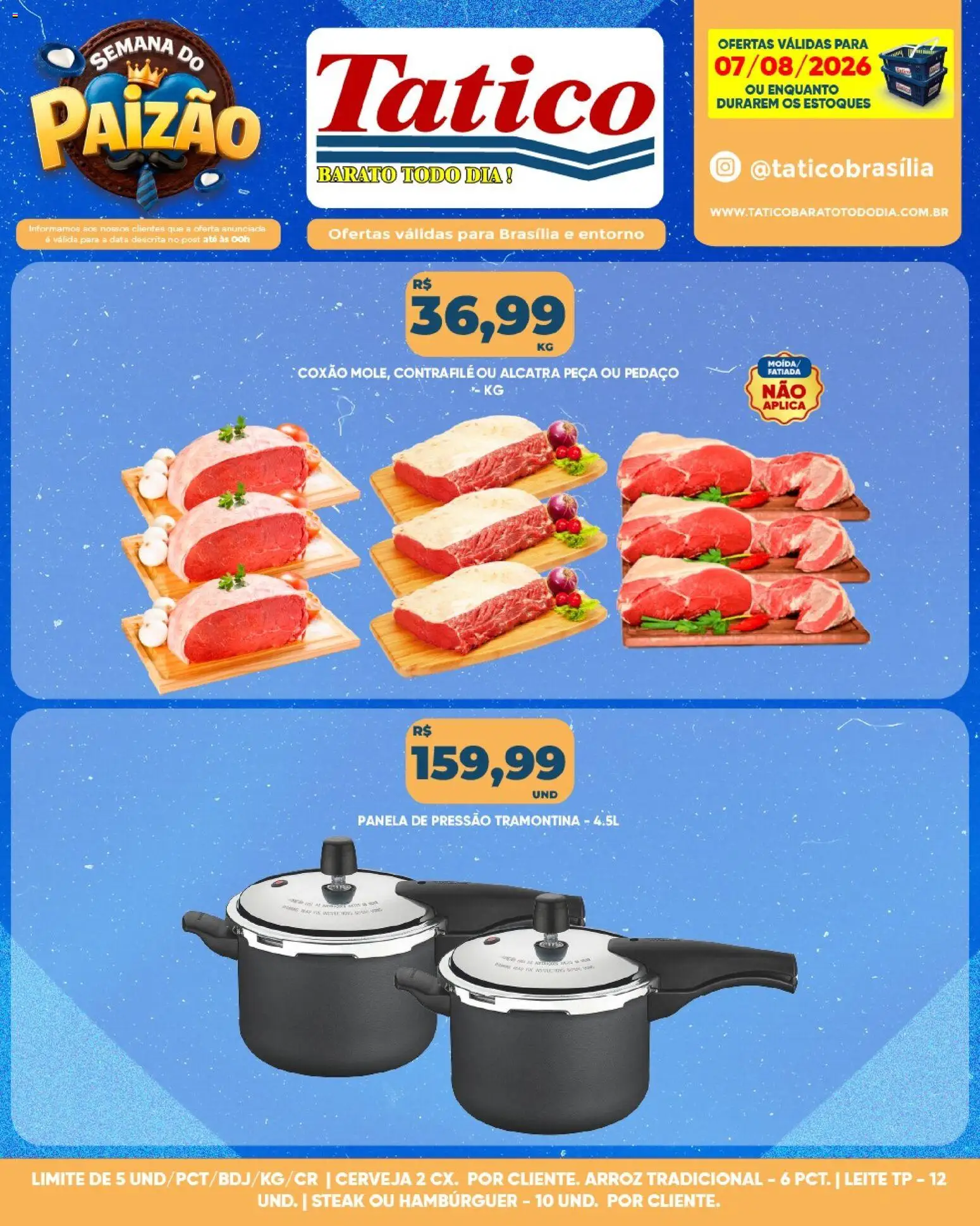 Tatico Folheto - válido de 07/08/2026 | Página: 14 | Produtos: Steak, Panela, Alcatra, Panela de pressão