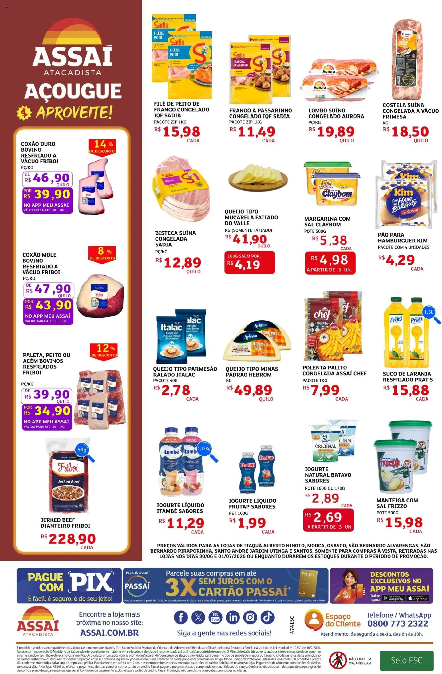 Assaí Atacadista Folheto - válido de 30/06/2026 | Página: 2 | Produtos: Queijo, Muçarela, Margarina, Peito de frango