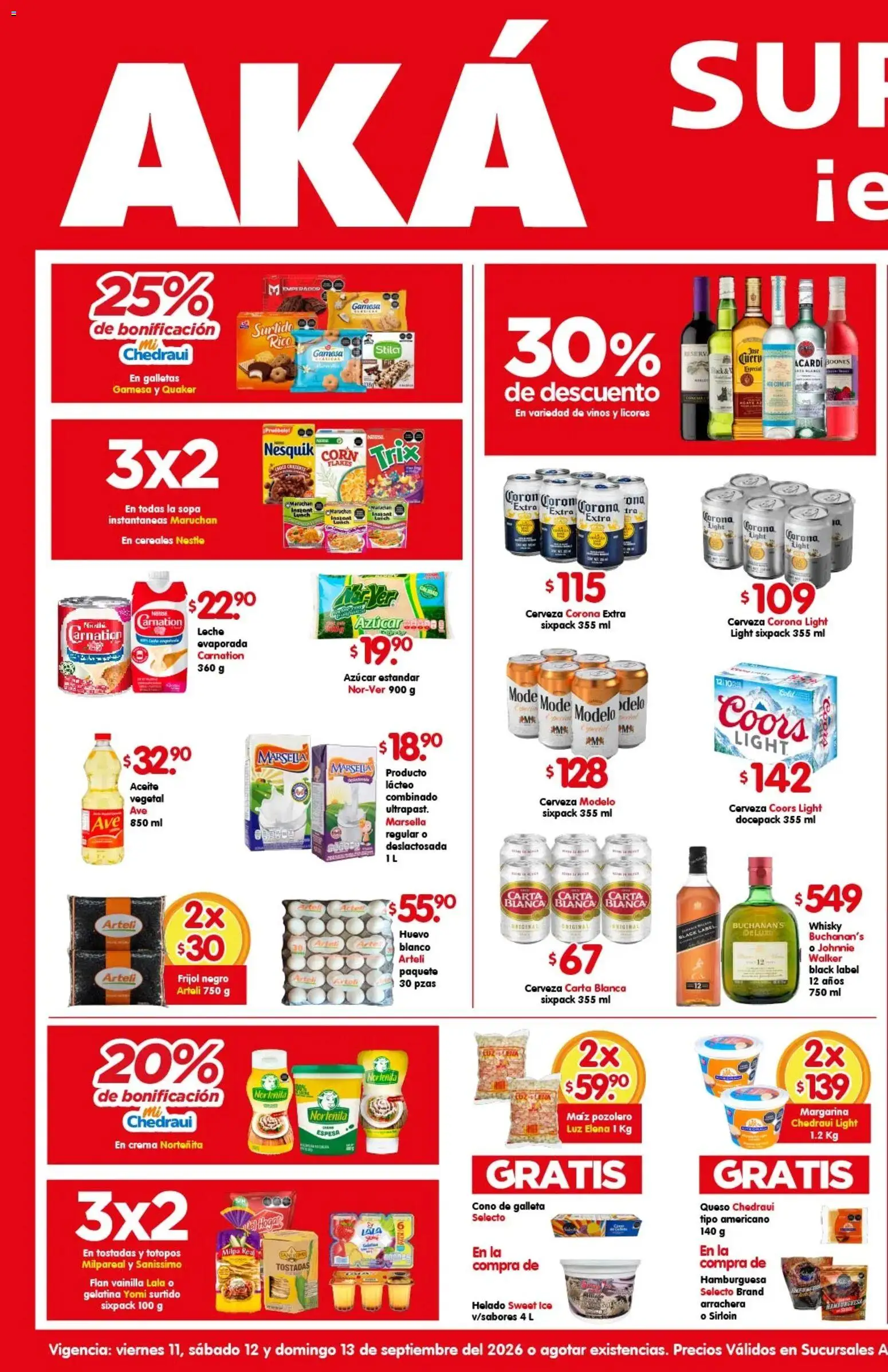 Nuevas ofertas de Arteli válidas en toda la República Mexicana desde el 11/09/2026. ¡Encuentra las mejores ofertas en Arteli folleto Aká Superbodegas Foraneas! | Página: 1 | Productos: Maíz, Queso, Galletas, Tostadas